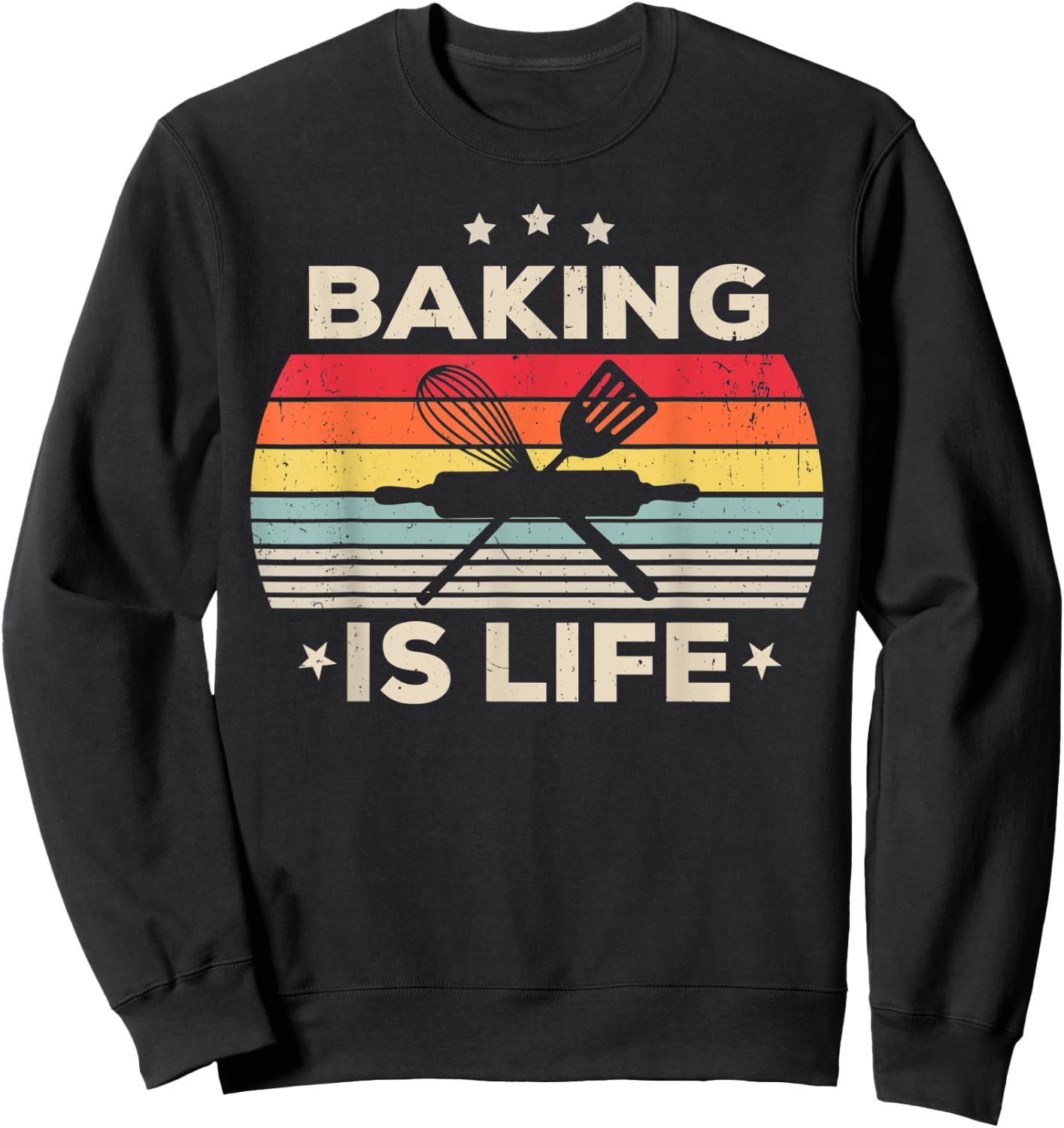 Baking Is Life For Girls Women Men Boys Pastry Baker Vintage Sweatshirt - Sweatshirt | Black