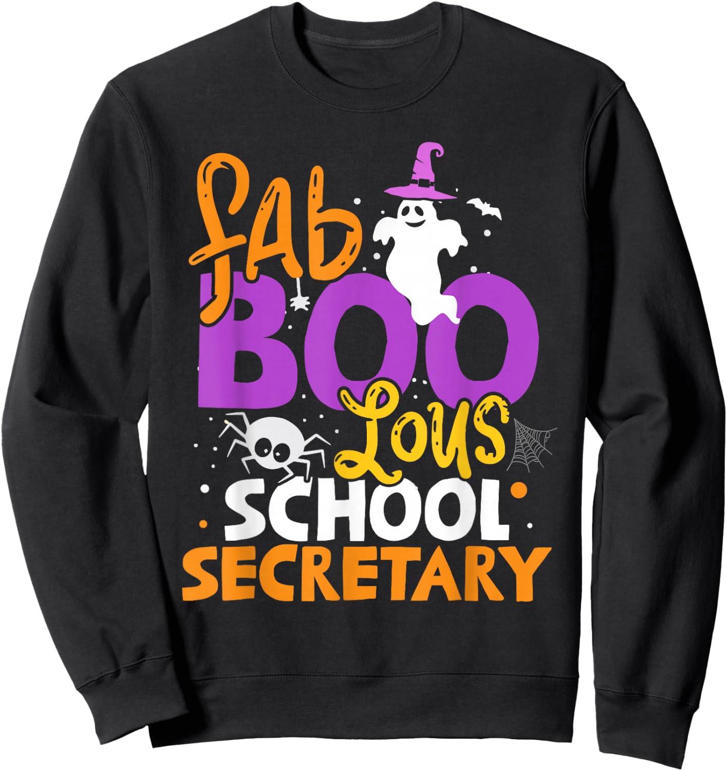 Faboolous School Secretary Ghost Halloween Costume Sweatshirt - Sweatshirt | Black