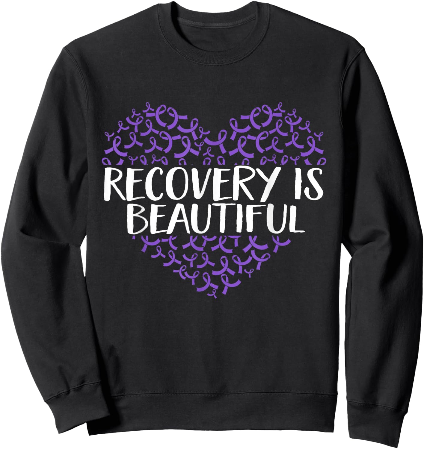 Recovery is Beautiful Addiction Recovery Awareness Sweatshirt - Sweatshirt | Black
