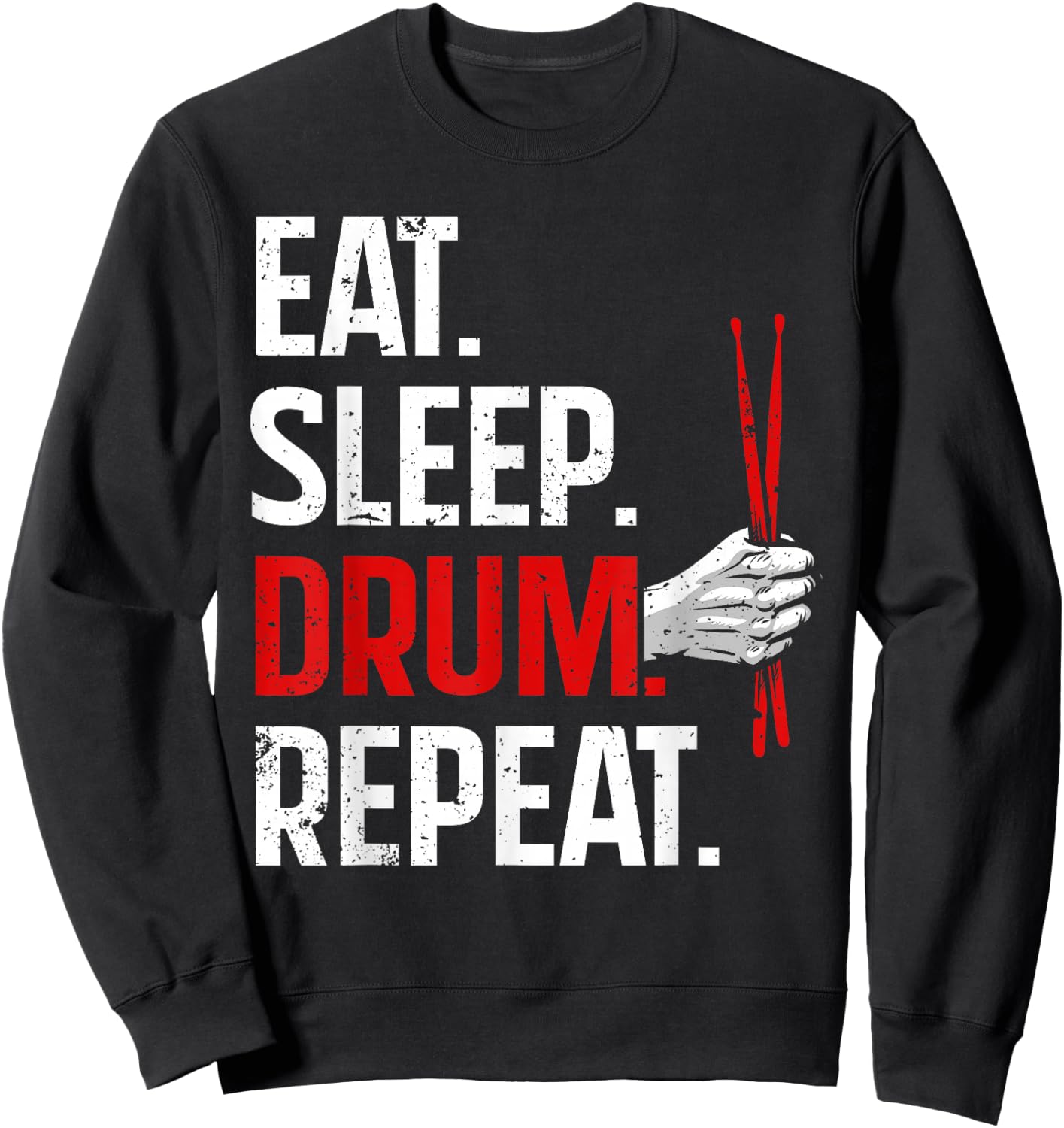 Funny Drumming Design Women Drummer Drumming Drum Sweatshirt - Sweatshirt | Black