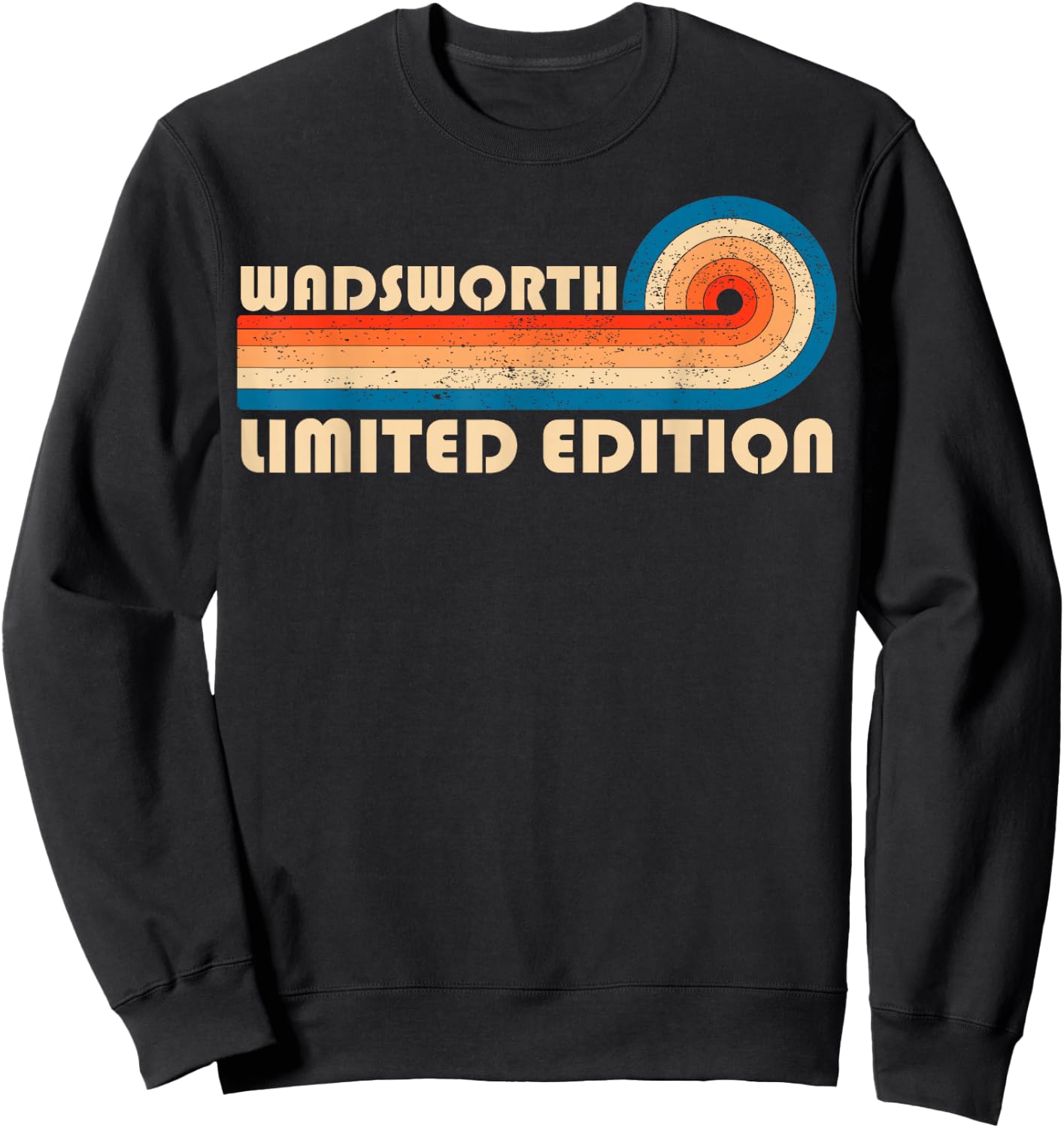 WADSWORTH Surname Retro Vintage 80s 90s Birthday Reunion Sweatshirt - Sweatshirt | Black