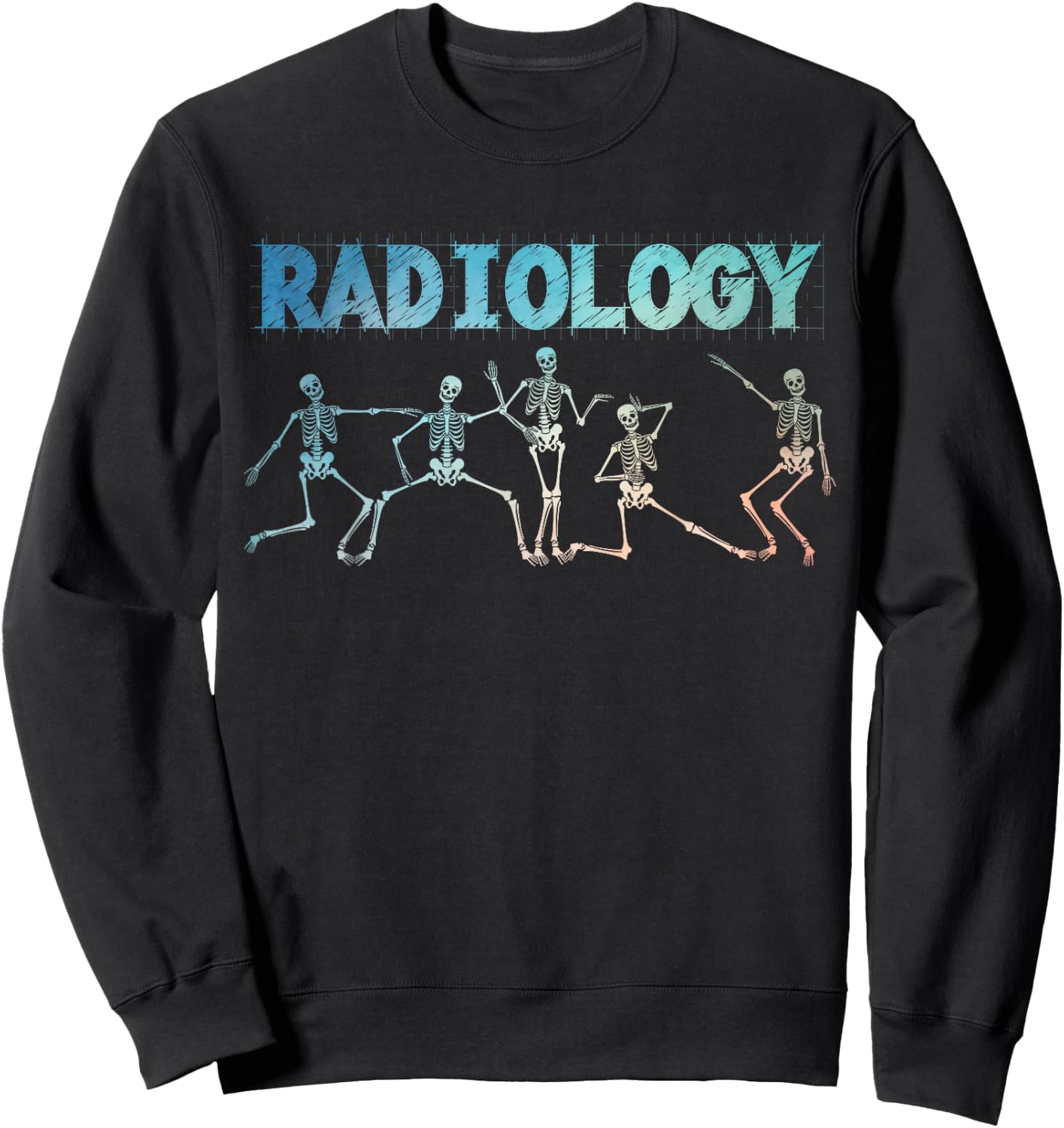 Funny Radiology Art Women Rad Tech Radiologist X-ray Sweatshirt - Sweatshirt | Black