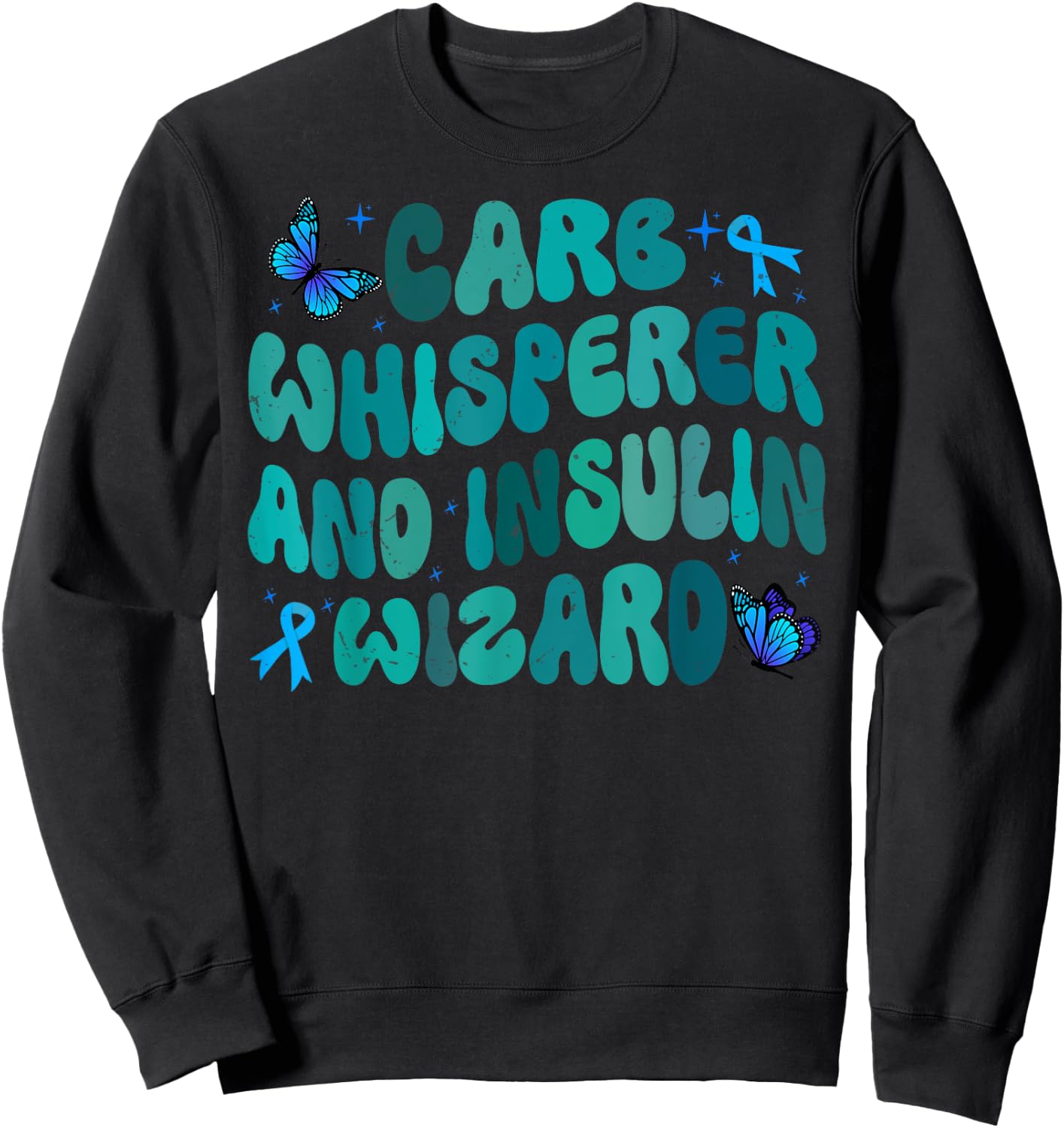 Carb Whisperer And Insulin Wizard Sweatshirt - Sweatshirt | Black