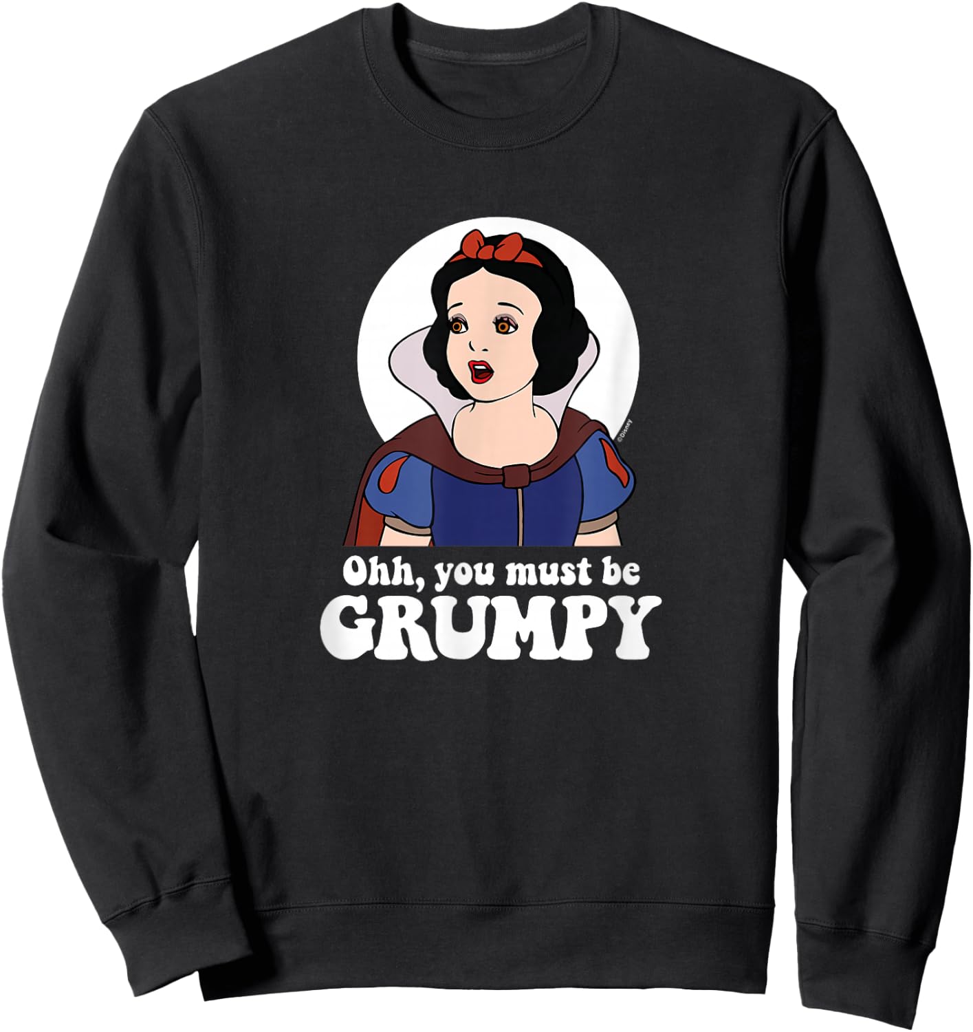 Snow White - Ooh, You Must Be Grumpy Sweatshirt - Sweatshirt | Black