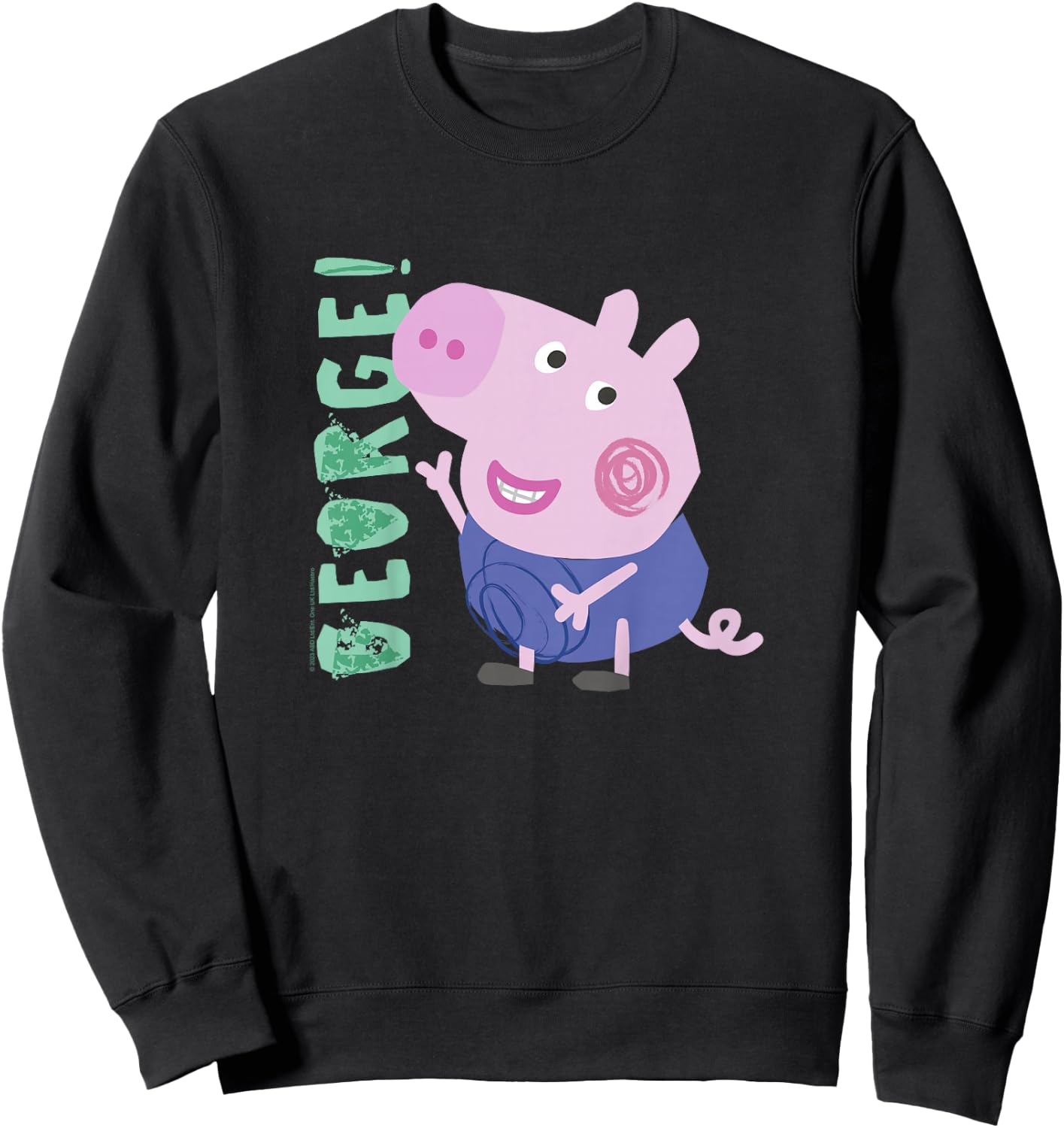 Peppa Pig George! Text Full Body Smiling Portrait Sweatshirt - Sweatshirt | Black