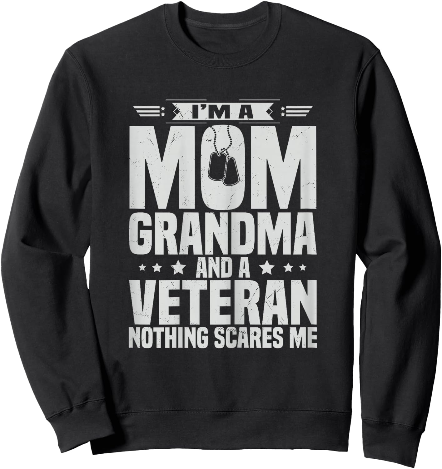 Mom Grandma And Veteran Day US Army Mothers Day Sweatshirt - Sweatshirt | Black