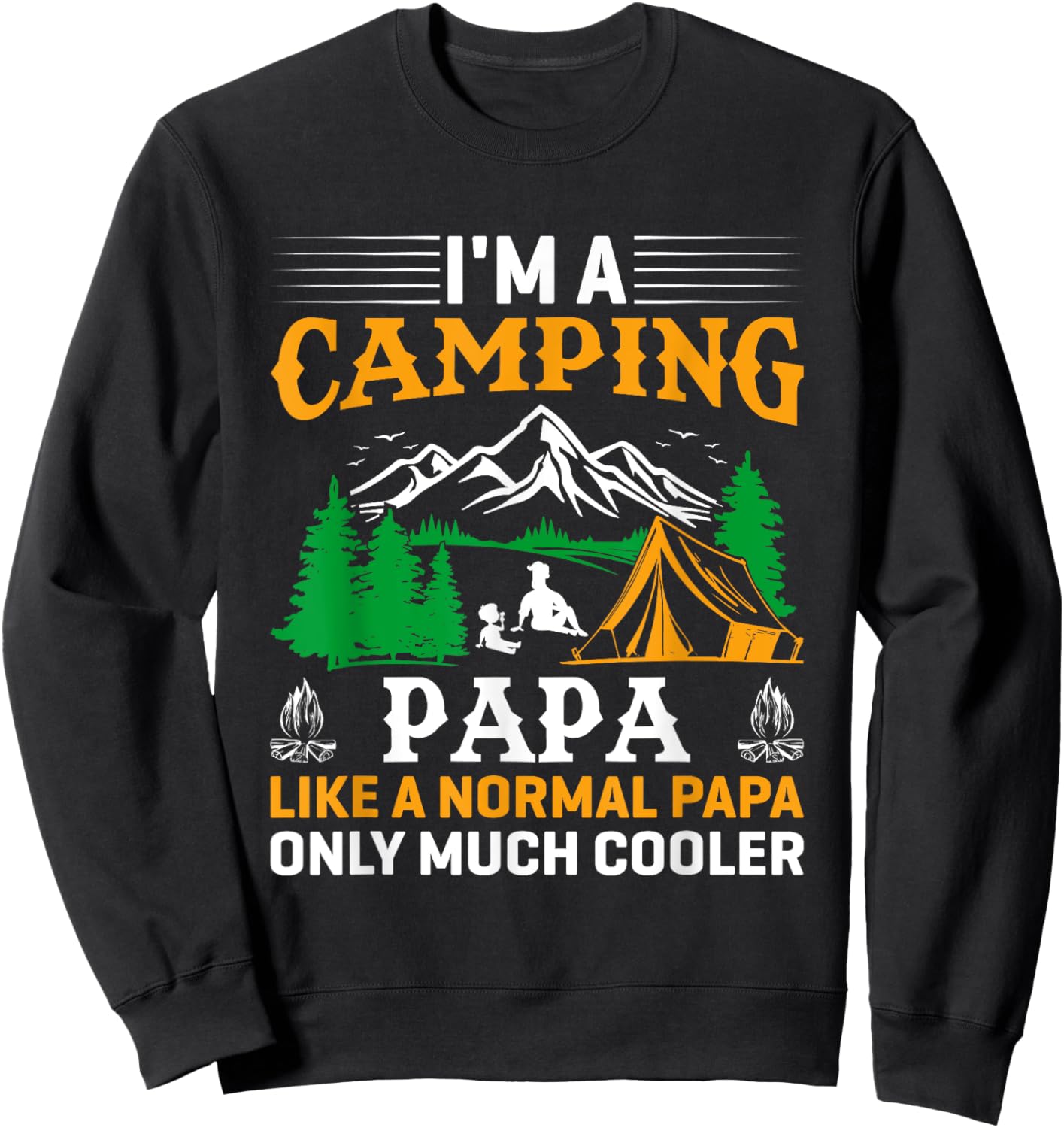 Papa Camping Fathers Day Funny Camper Dad Grandpa Men Sweatshirt - Sweatshirt | Black