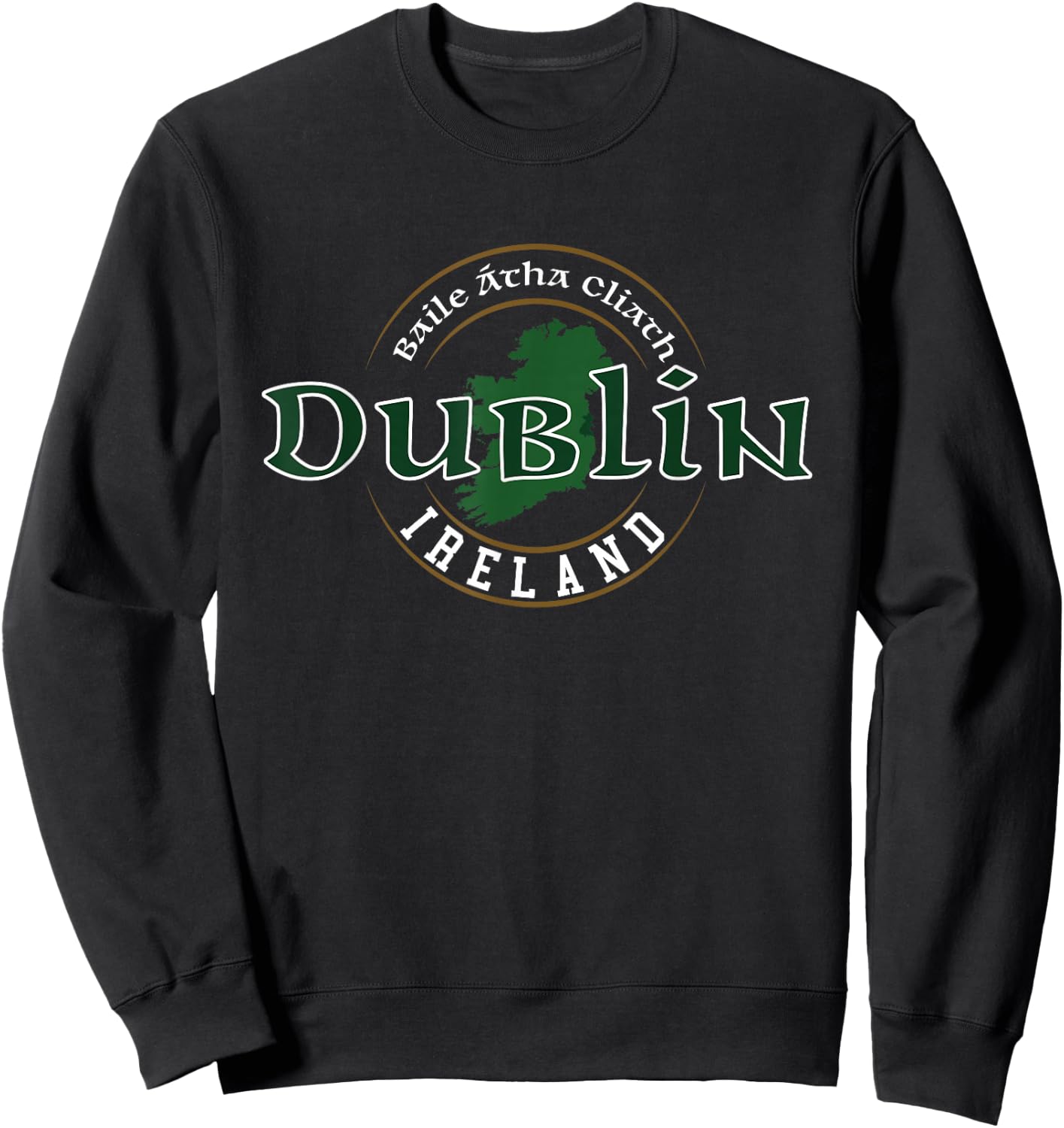 Dublin Ireland Sweatshirt - Sweatshirt | Black