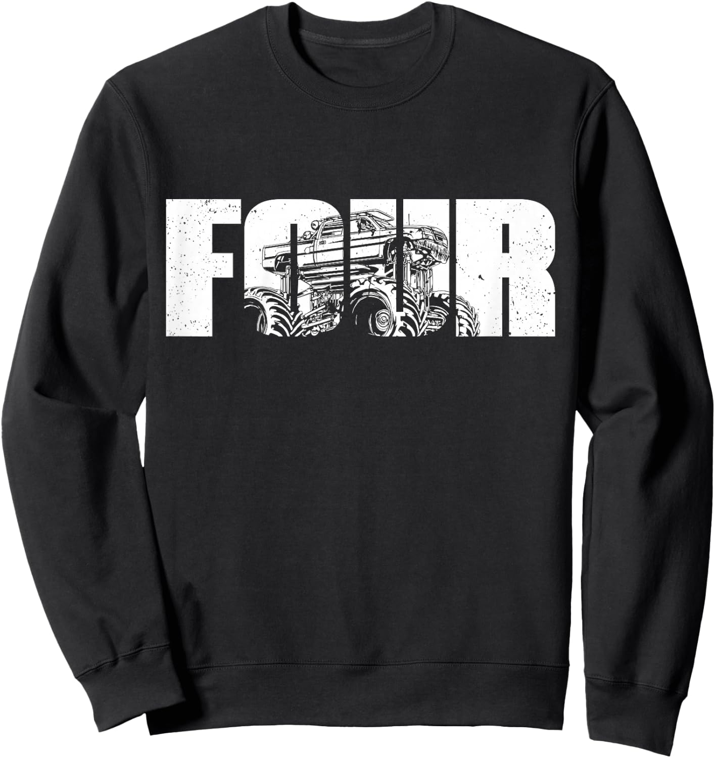 4 Year Old Shirt 4th Birthday Monster Truck Boys Girls Kid Sweatshirt - Sweatshirt | Black