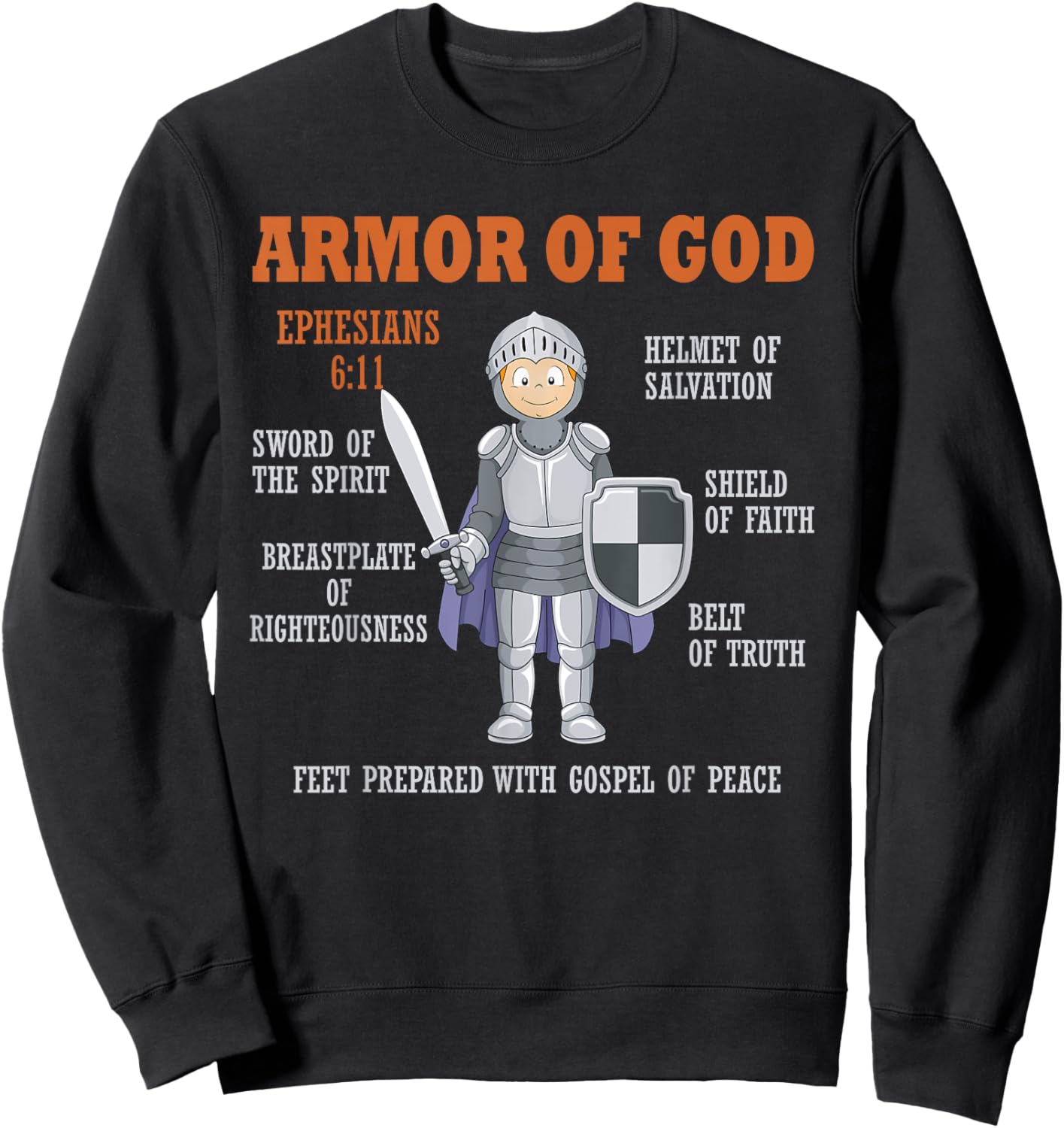 Put On The Full Armor Of God Bible Chapters For Kids Sweatshirt - Sweatshirt | Black