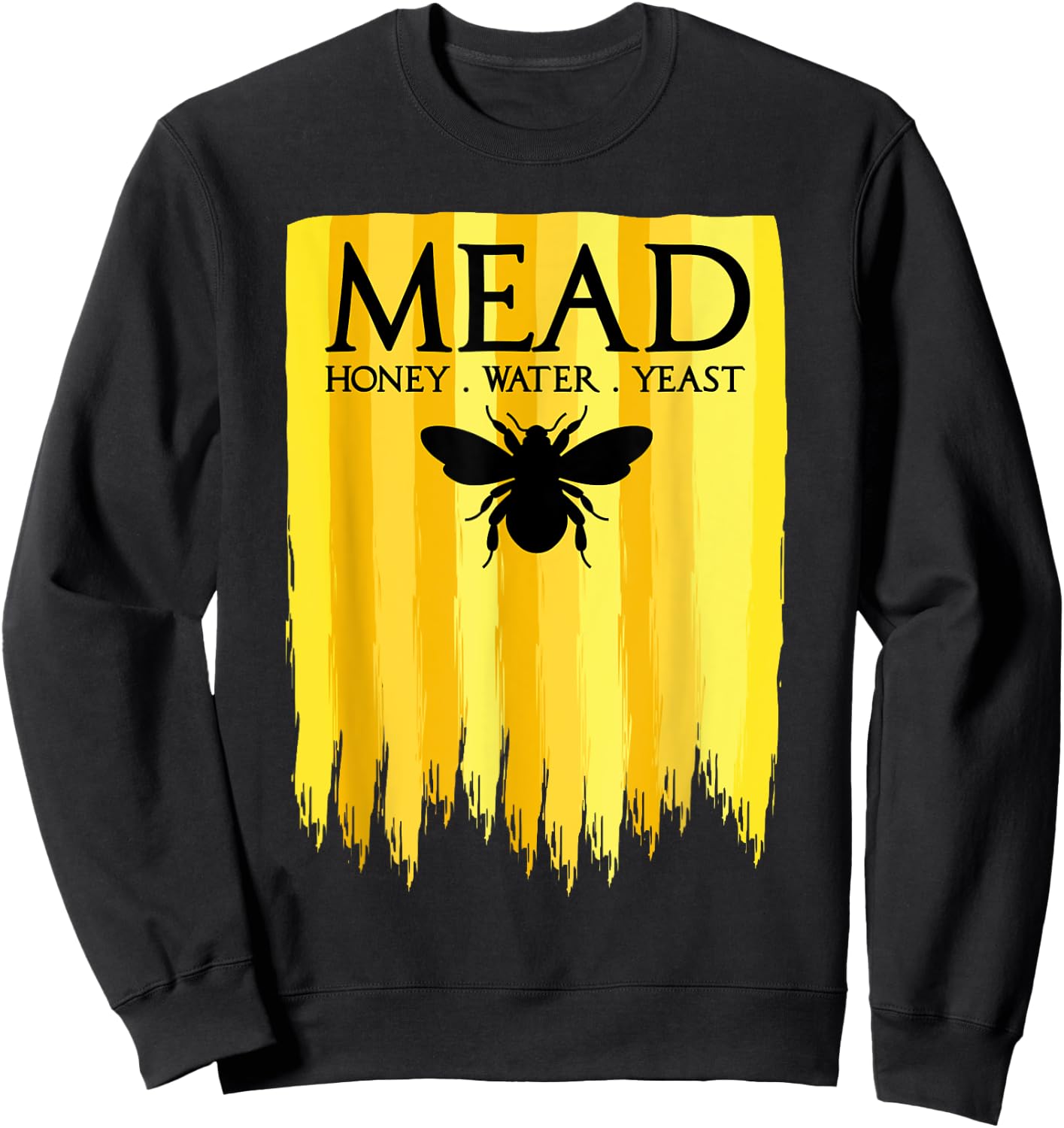 Mead Maker Honey Bee Homebrewer Drinker Sweatshirt - Sweatshirt | Black