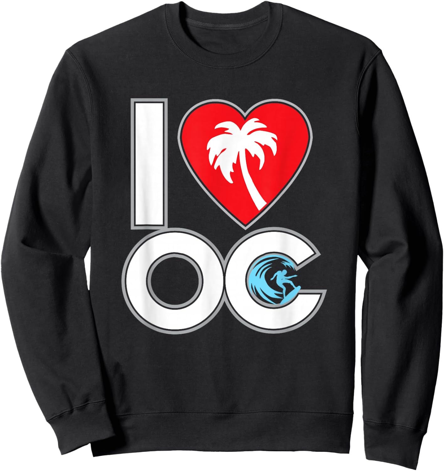 I LOVE OC - Orange County Cali CA California Heart surfing Sweatshirt - Sweatshirt | Black