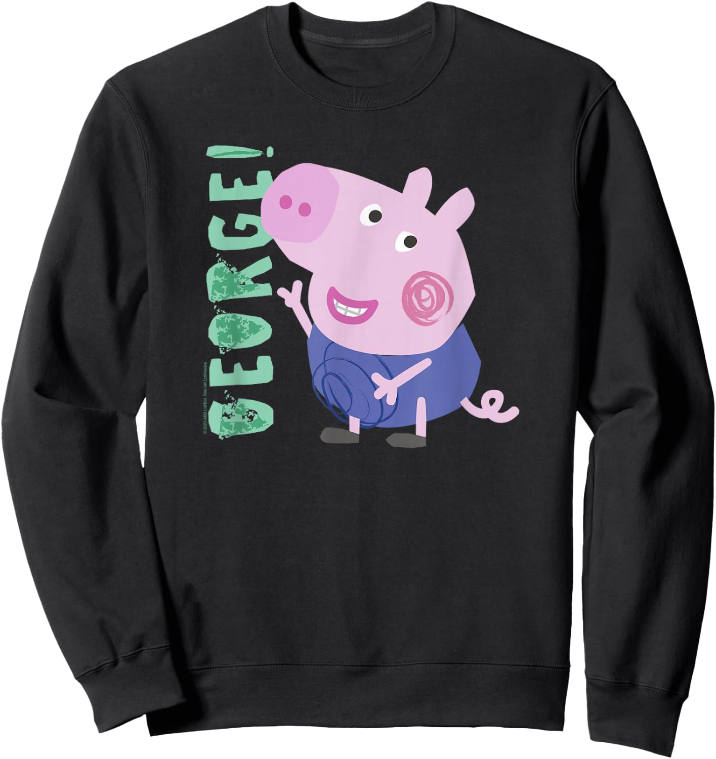 Peppa Pig George! Text Full Body Smiling Portrait Sweatshirt - Sweatshirt | Black