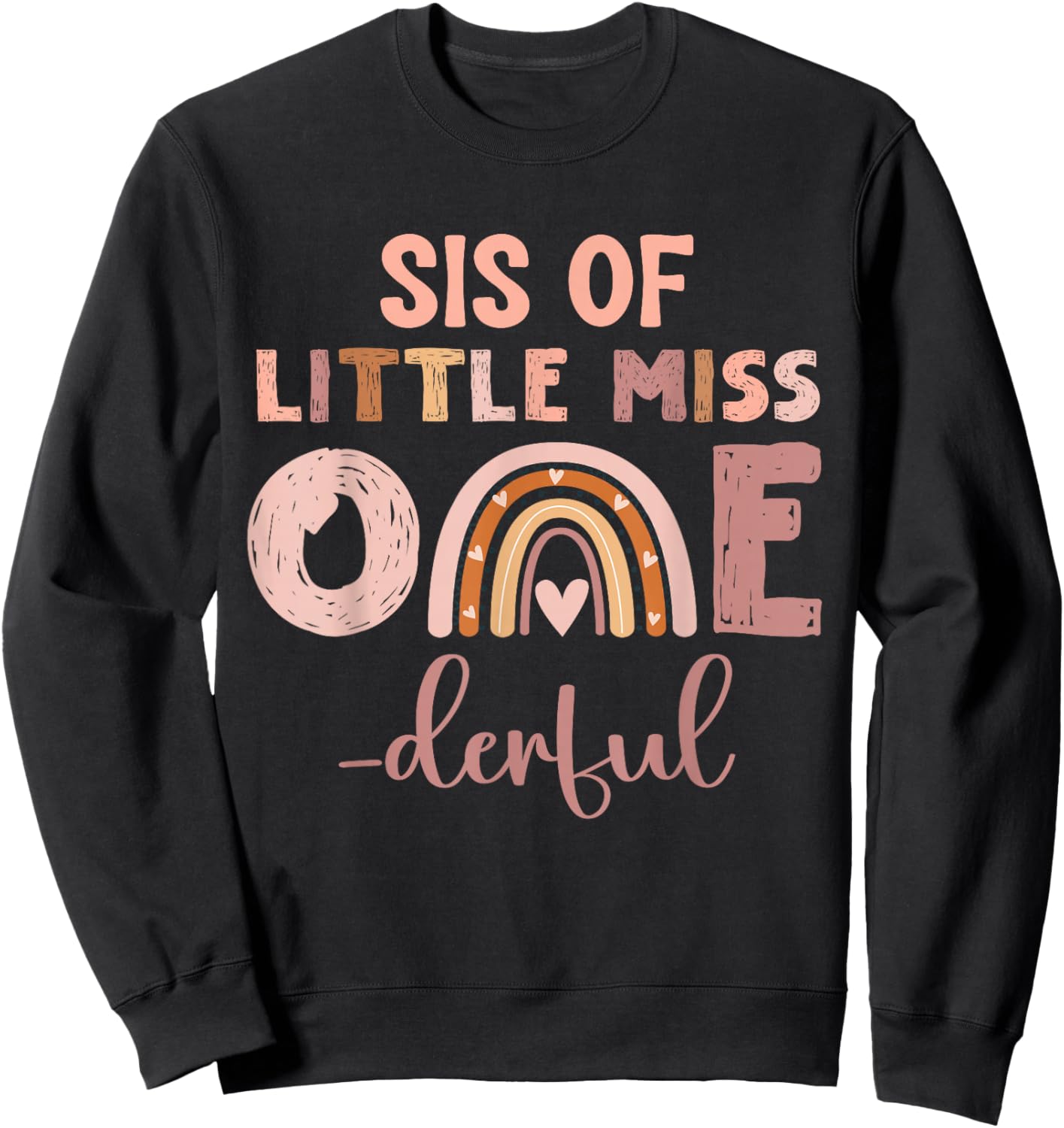 Boho Sis of Miss Onederful 1st Birthday Girl Cute Sweatshirt - Sweatshirt | Black