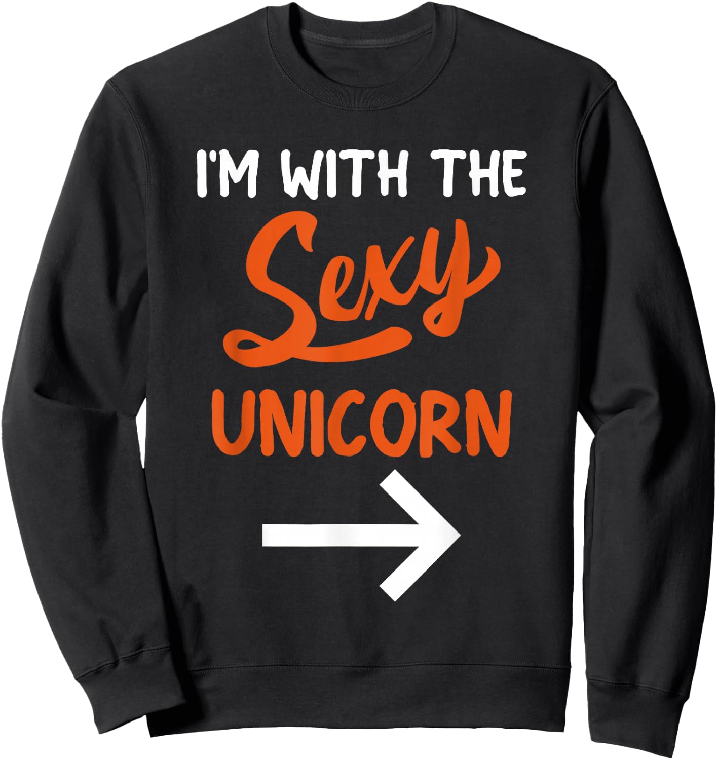 Lazy Halloween Costume For Couple I'm With The Sexy Unicorn Sweatshirt - Sweatshirt | Black