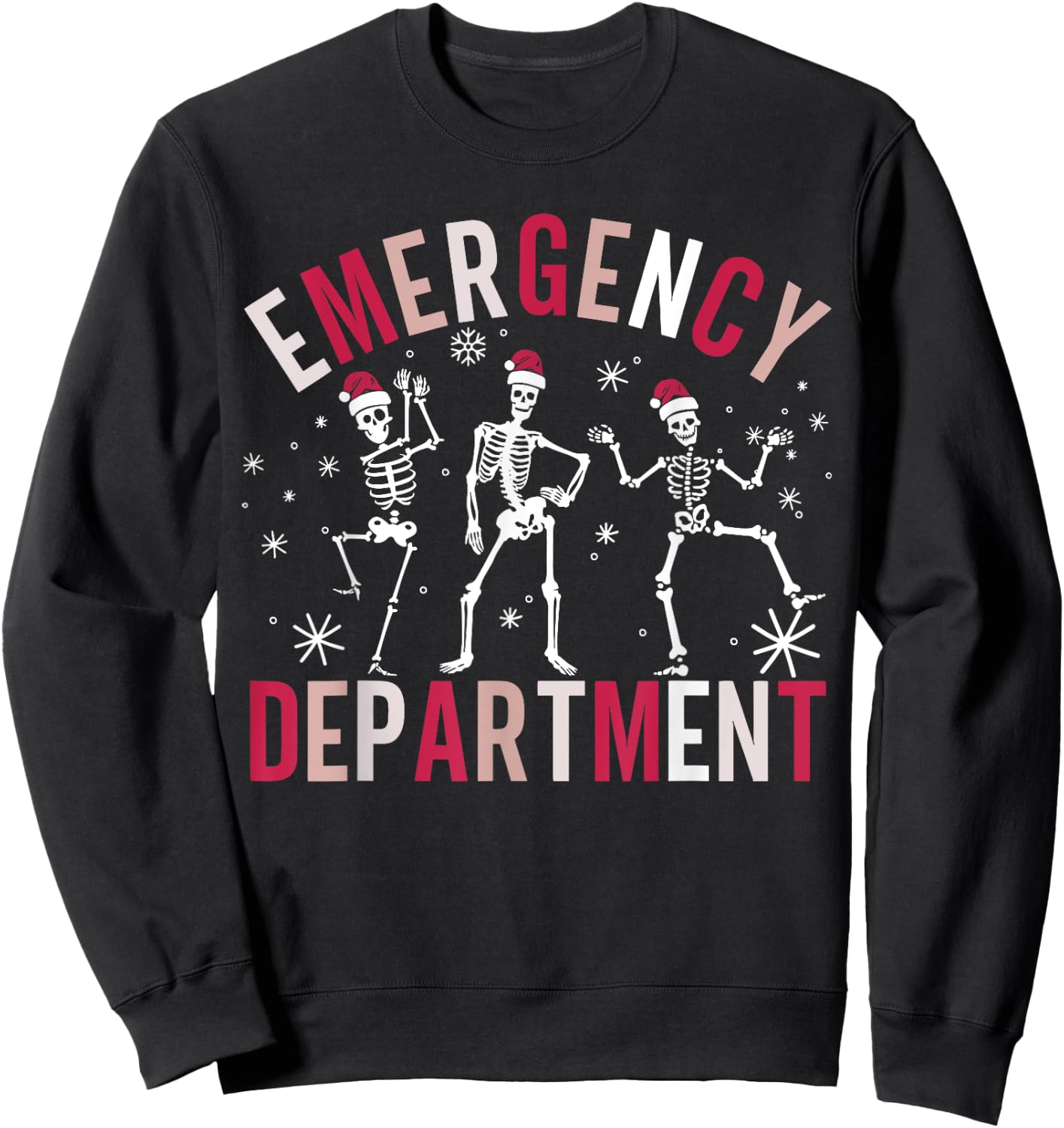 Emergency Department Skeleton Santa Hat ER Nurse Christmas Sweatshirt - Sweatshirt | Black