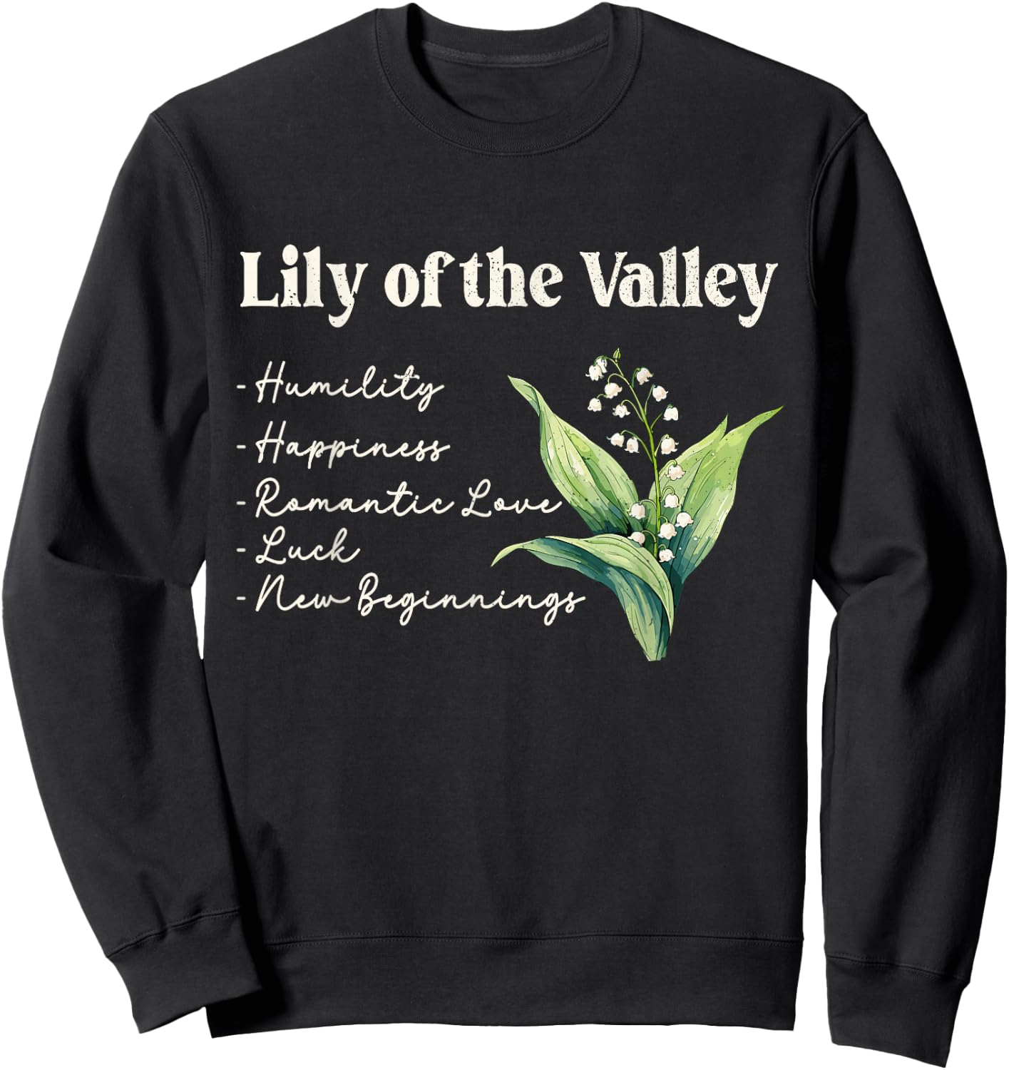 May Birth Flower Lily of the Valley | May Birthday Sweatshirt - Sweatshirt | Black