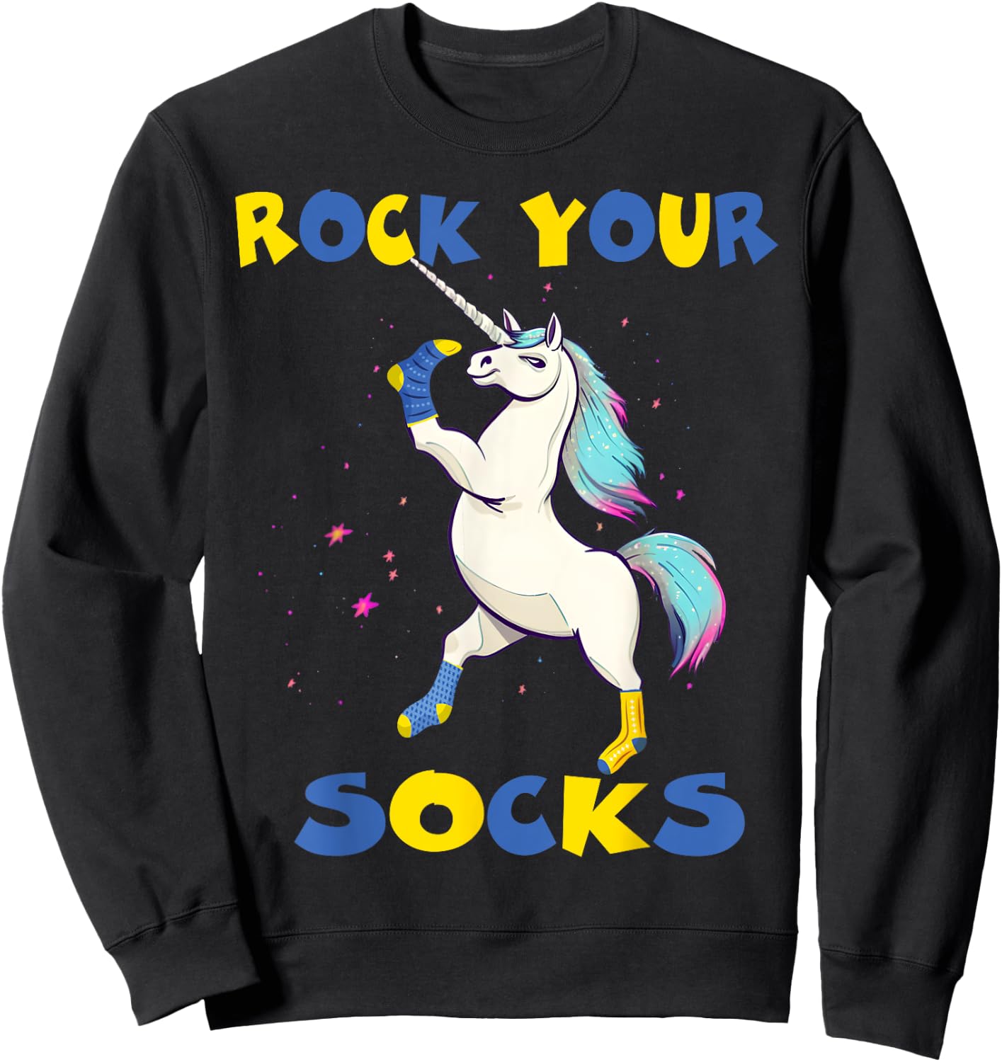 WORLD DOWN SYNDROME DAY Rock Your Socks Unicorn Sweatshirt - Sweatshirt | Black