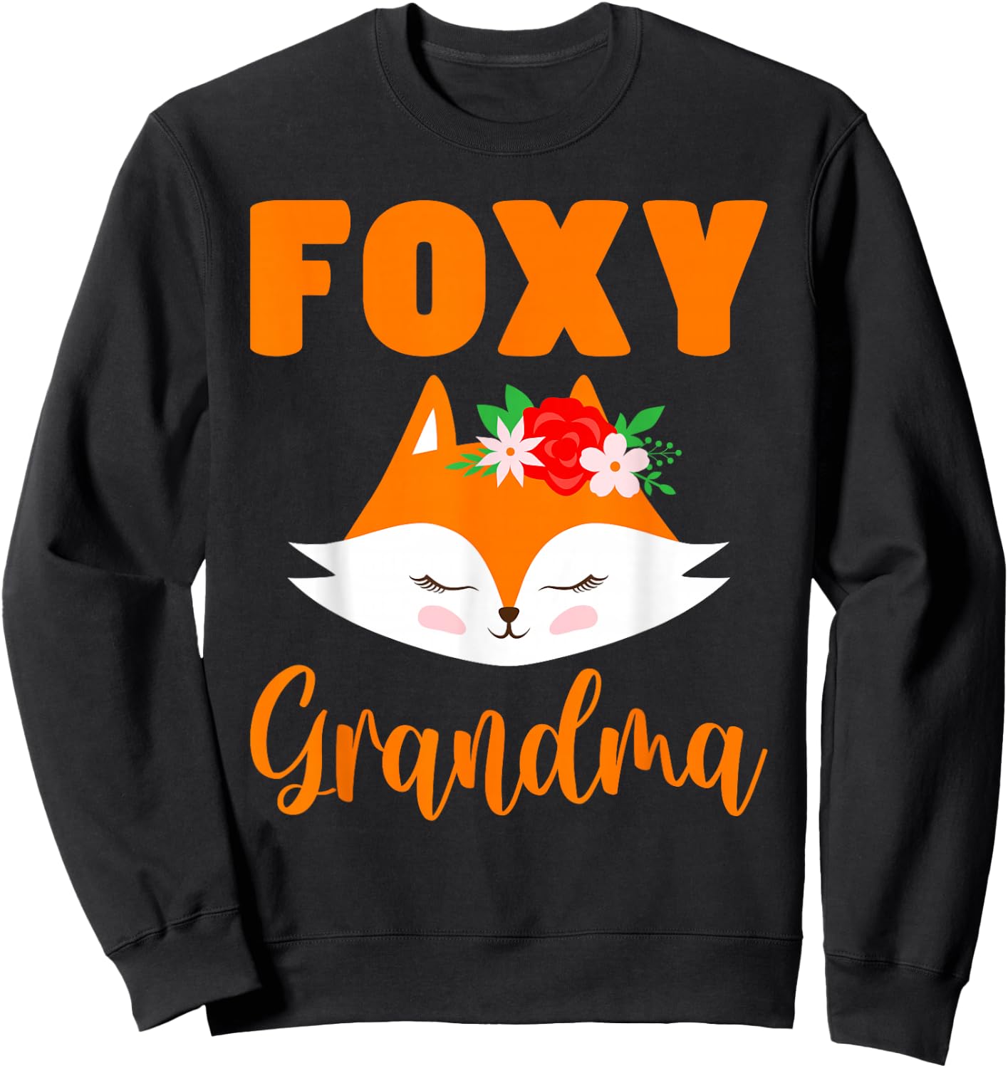 Foxy Grandma Fox Grandma Sweatshirt - Sweatshirt | Black