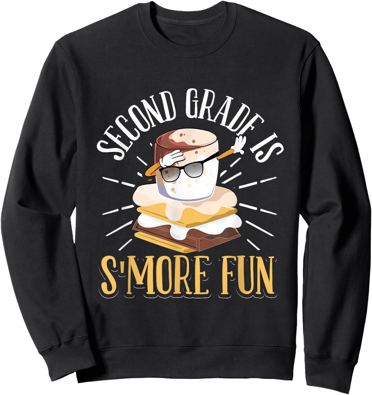 Dabbing Marshmallow Camper Second Grade Is Smore Fun Sweatshirt - Sweatshirt | Black