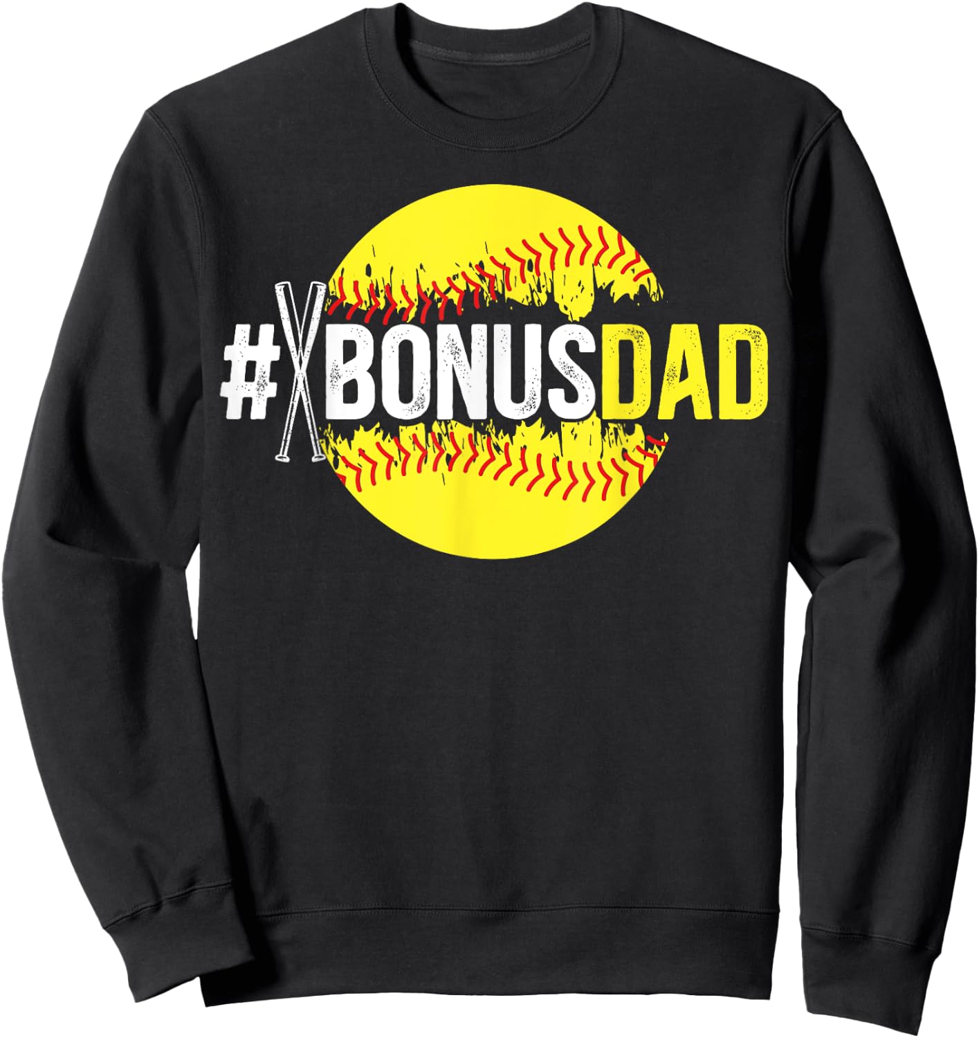 Softball Bonus Dad Proud Softball Player Bonus Dad Sweatshirt - Sweatshirt | Black
