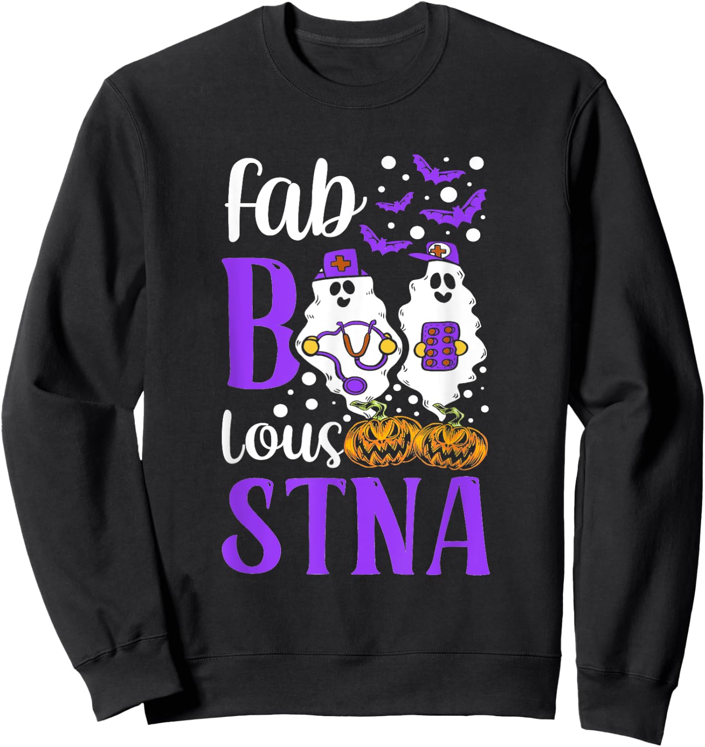 Halloween Fab-boo-lous - STNA State Tested Nursing Assistant Sweatshirt - Sweatshirt | Black