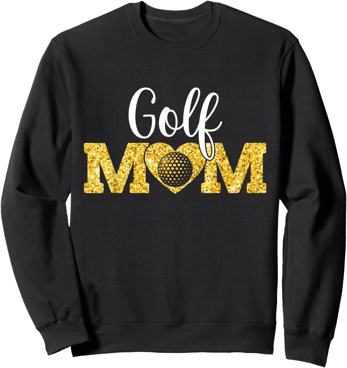 Mother's Day Golf Mom Funny Sport Golf Lover Sweatshirt - Sweatshirt | Black