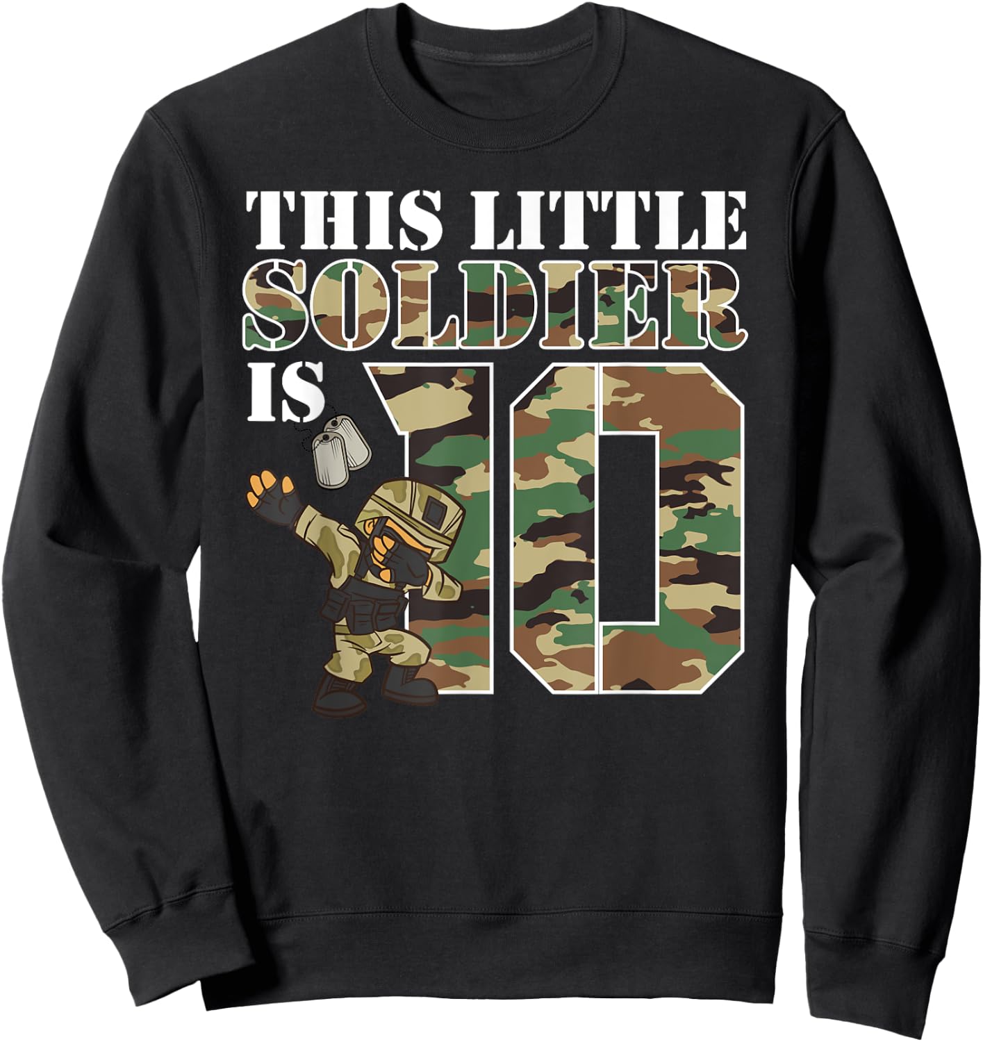 10 Year Old Boy Military Army 10th Birthday Boy Sweatshirt - Sweatshirt | Black