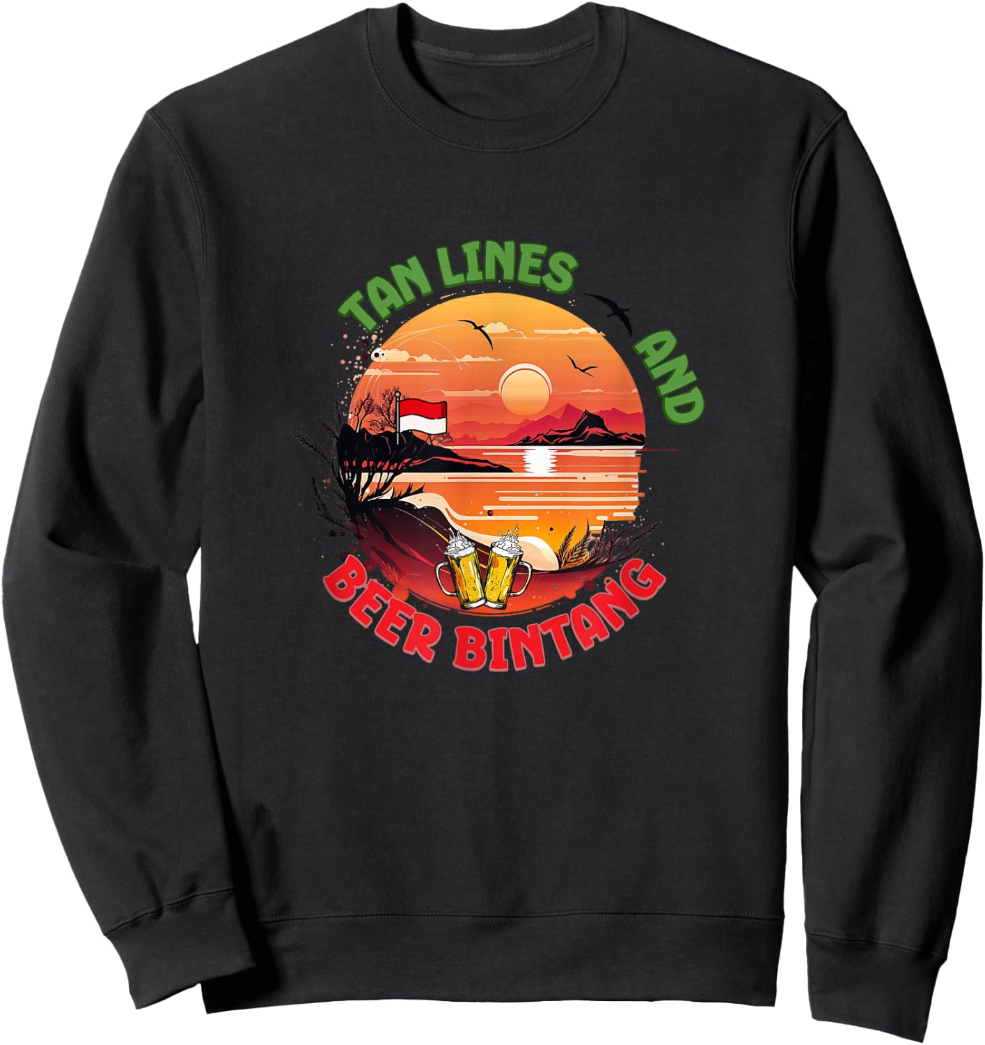 Tan Lines and Beer Bintang, Indonesia Vacation, Travel Sweatshirt - Sweatshirt | Black