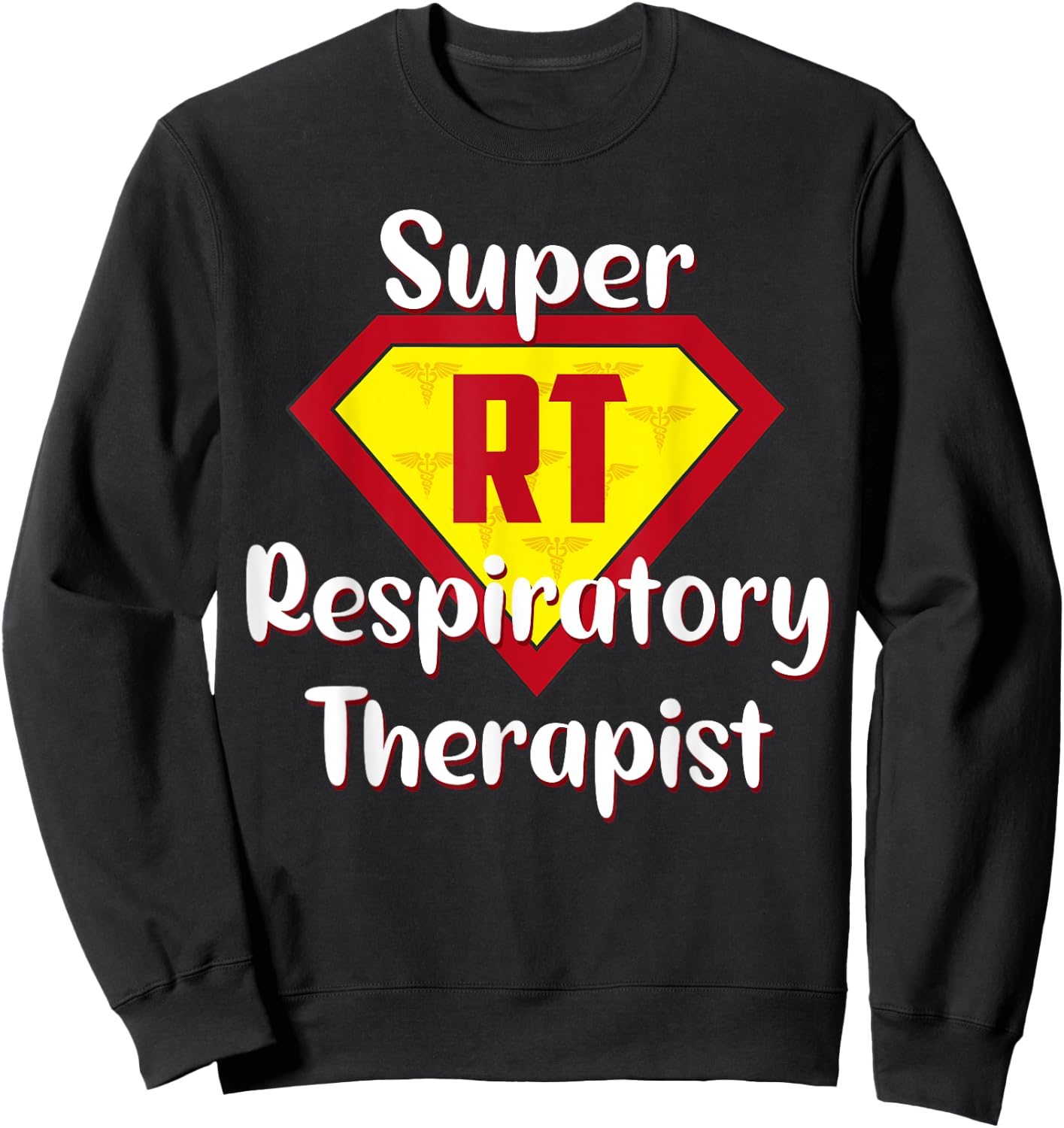 Super Respiratory Therapist Hero RT Life Therapist Gifts Sweatshirt - Sweatshirt | Black