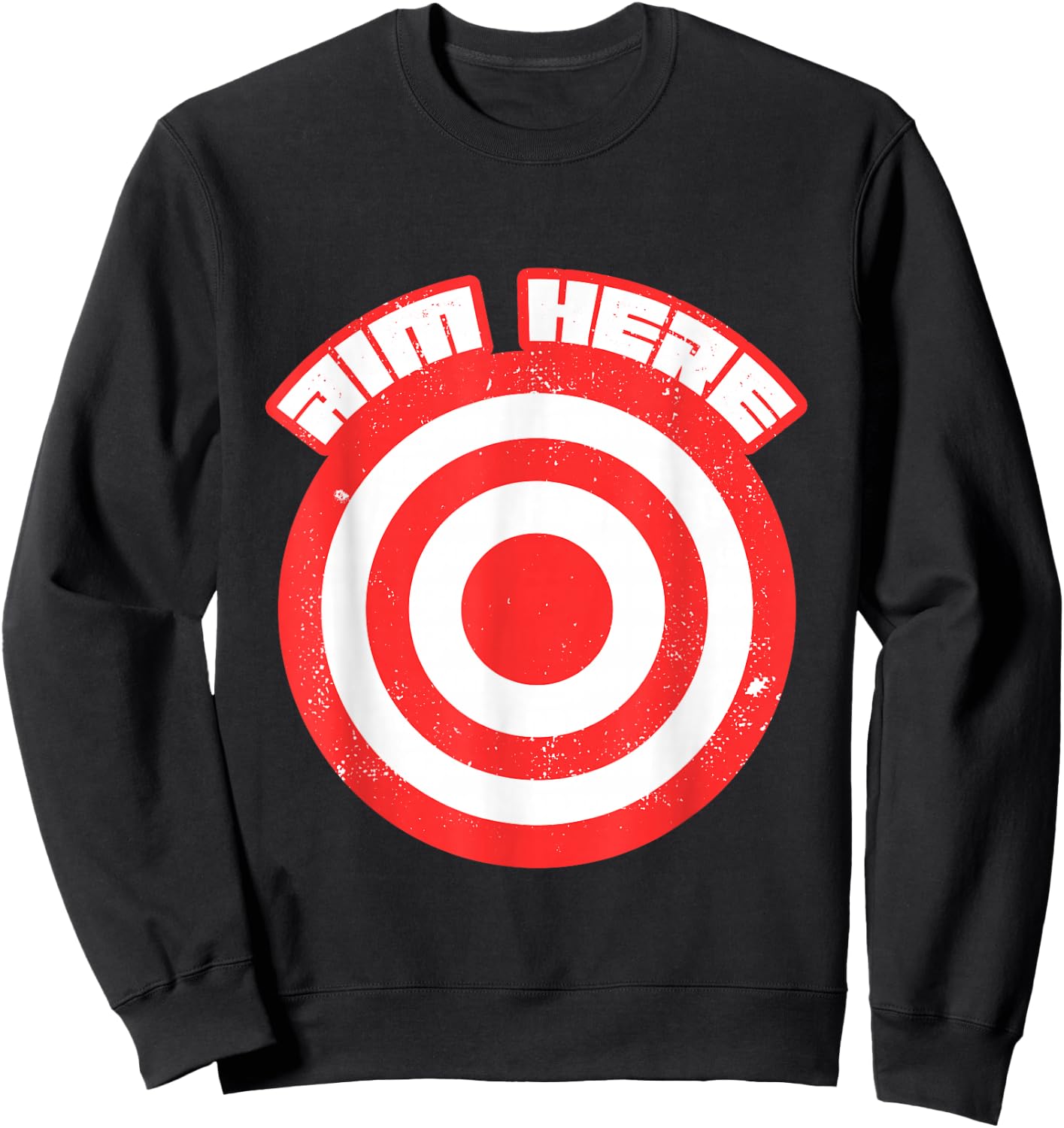 Bullseye Target Sports, Likes Hitting, Dart Bullseyes Gifts Sweatshirt - Sweatshirt | Black