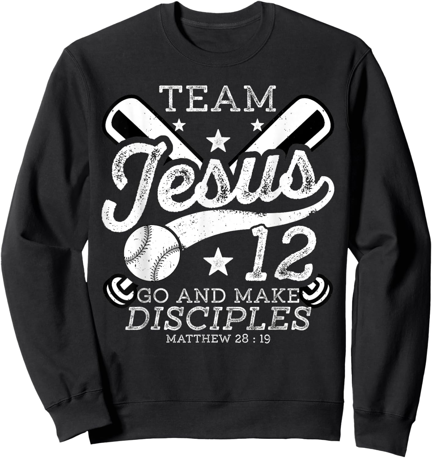 Jesus and Baseball Team Jesus Christian Matthew 28:19 Verse Sweatshirt - Sweatshirt | Black