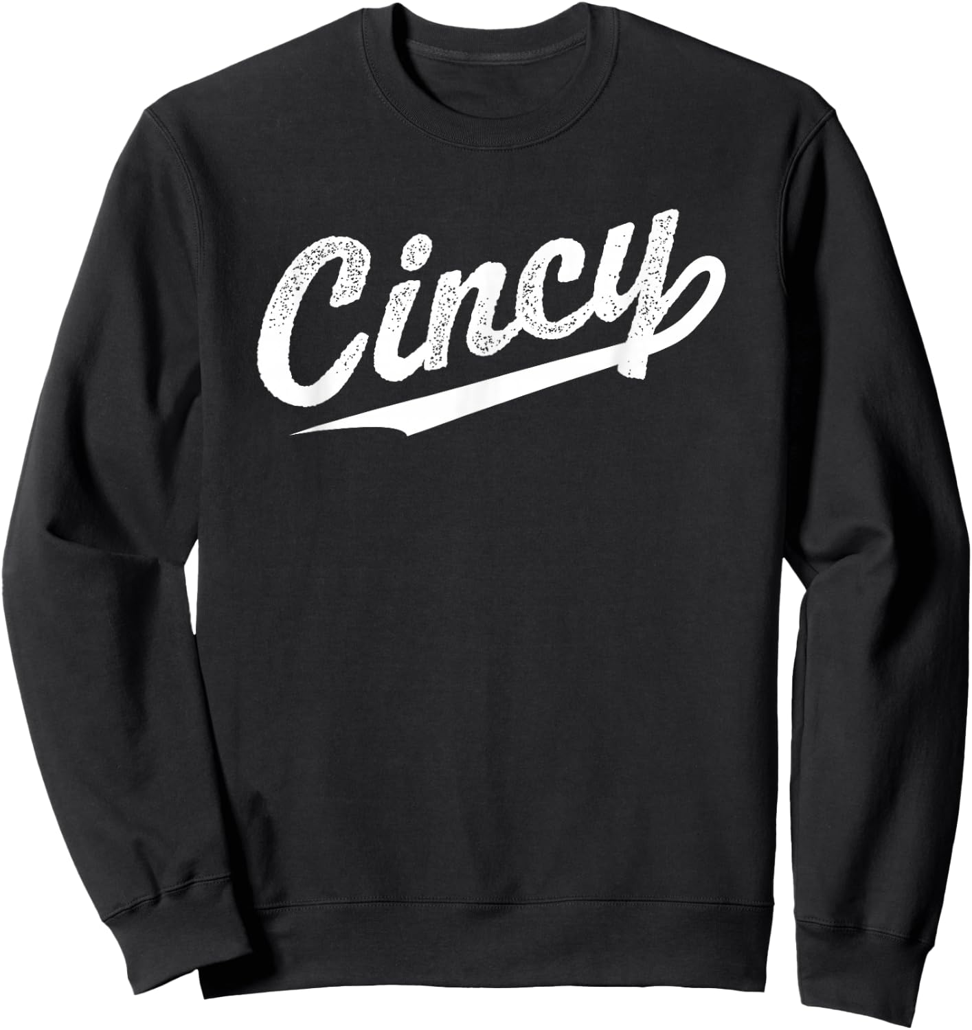 Retro Cincy Cincinnati Ohio vintage cursive script throwback Sweatshirt - Sweatshirt | Black