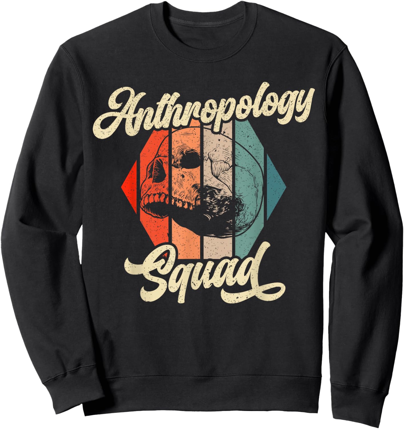Anthropology Squad Science Prehistoric Archaeology Sweatshirt - Sweatshirt | Black