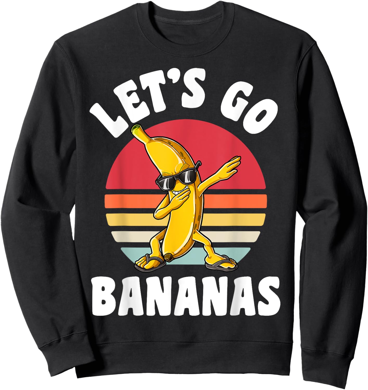 Dabbing Banana Let's Go Bananas Funny Fruit Dab Dance Retro Sweatshirt - Sweatshirt | Black