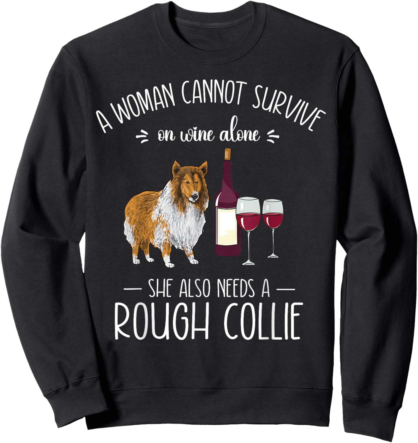 Rough Collie Mom Wine Dog Mom Women Sweatshirt - Sweatshirt | Black