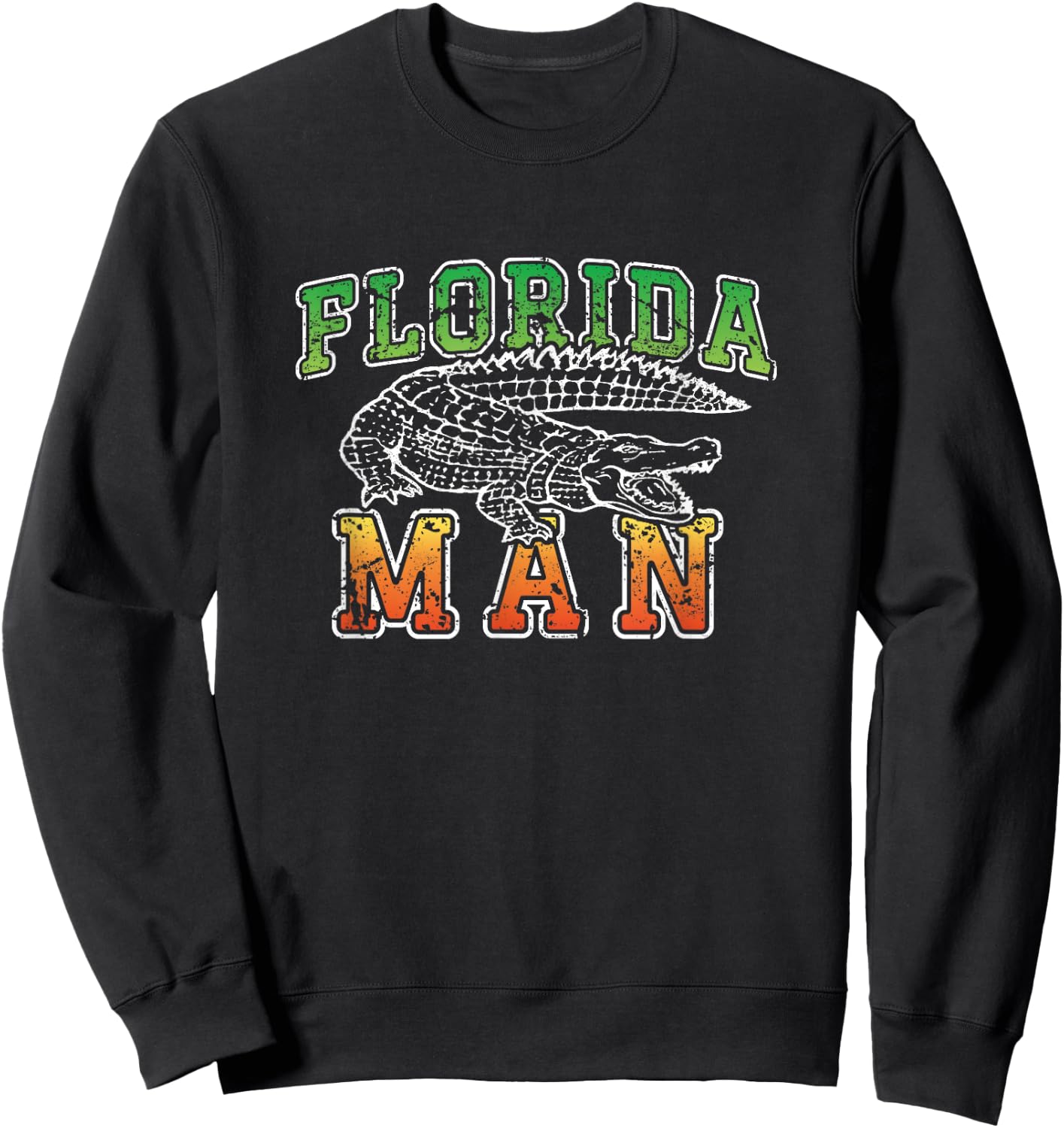 Florida Man Alligator Shirt - Funny Florida Meme Sweatshirt - Sweatshirt | Black
