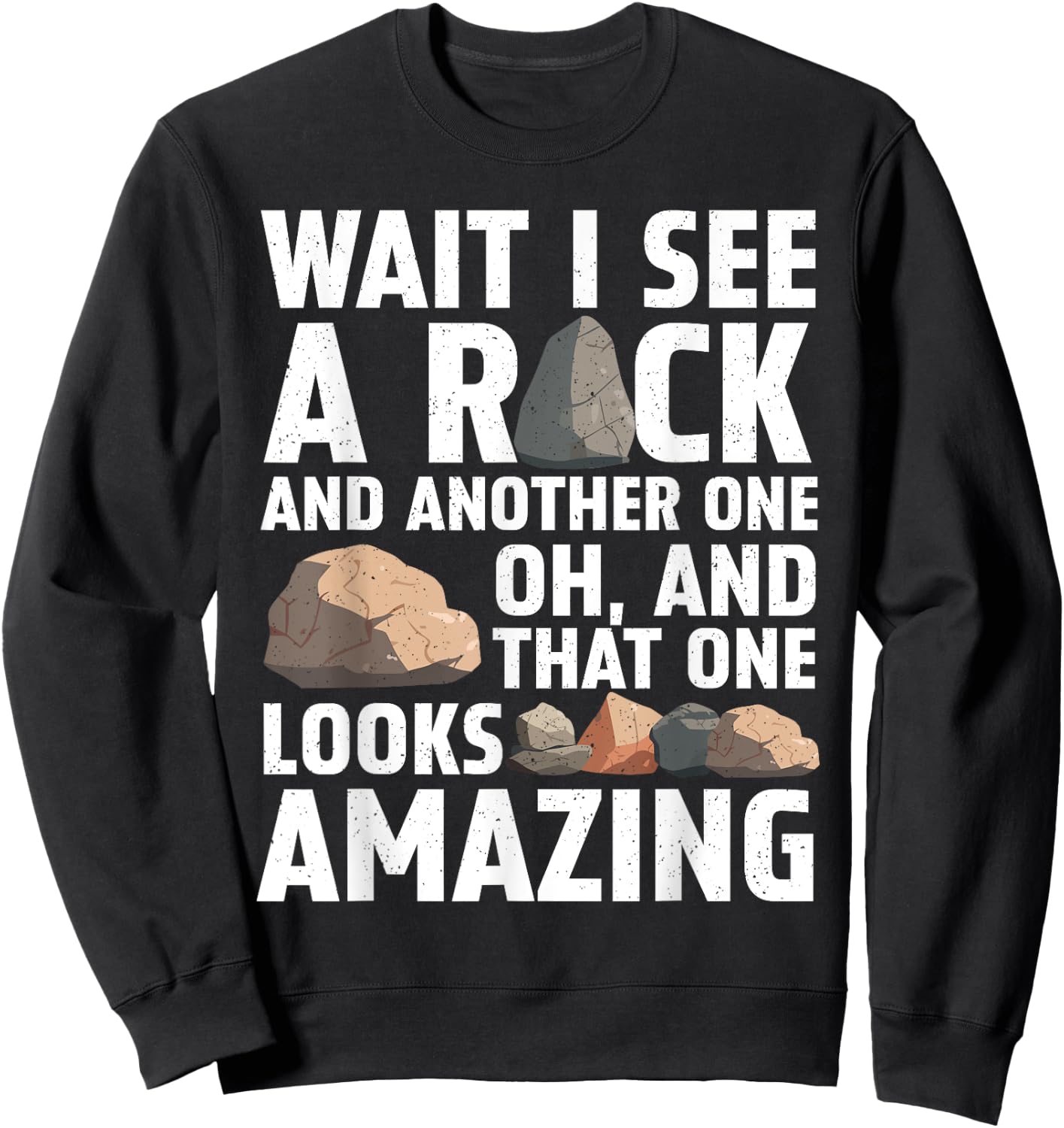 Funny Rock Collector Art Women Kids Geology Lover Sweatshirt - Sweatshirt | Black