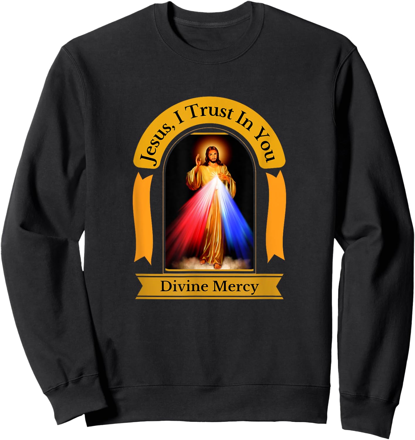 Divine Mercy Jesus I Trust In You Catholic Sweatshirt - Sweatshirt | Black