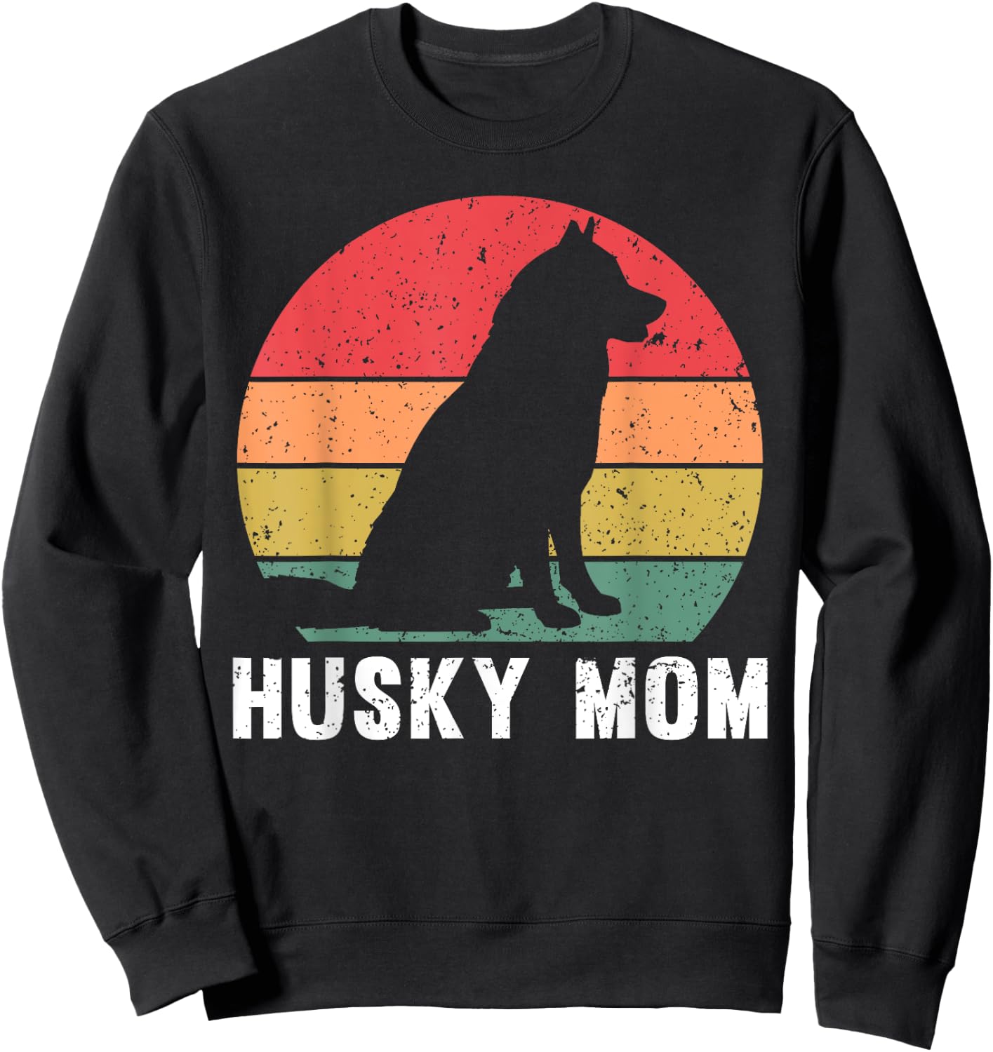 Best Husky Design For Mom Women Siberian Husky Dog Lovers Sweatshirt - Sweatshirt | Black