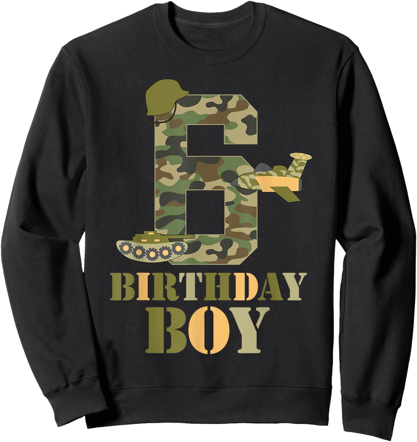 6th Birthday Military Themed Camo Boys 6 Years Old Soldier Sweatshirt - Sweatshirt | Black
