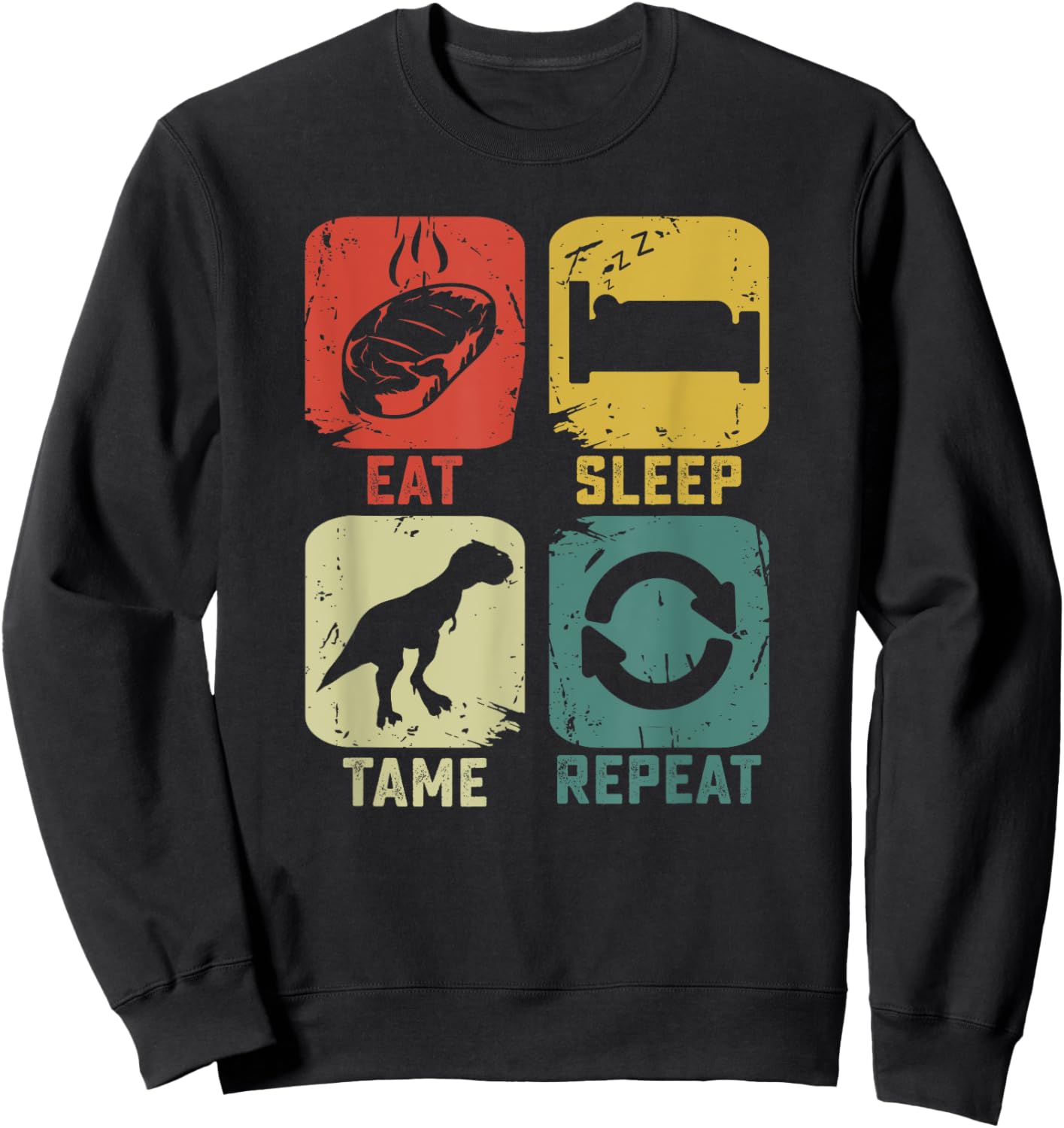 Eat Sleep Tame Repeat Dinosaur gaming geek Funny gamer Sweatshirt - Sweatshirt | Black
