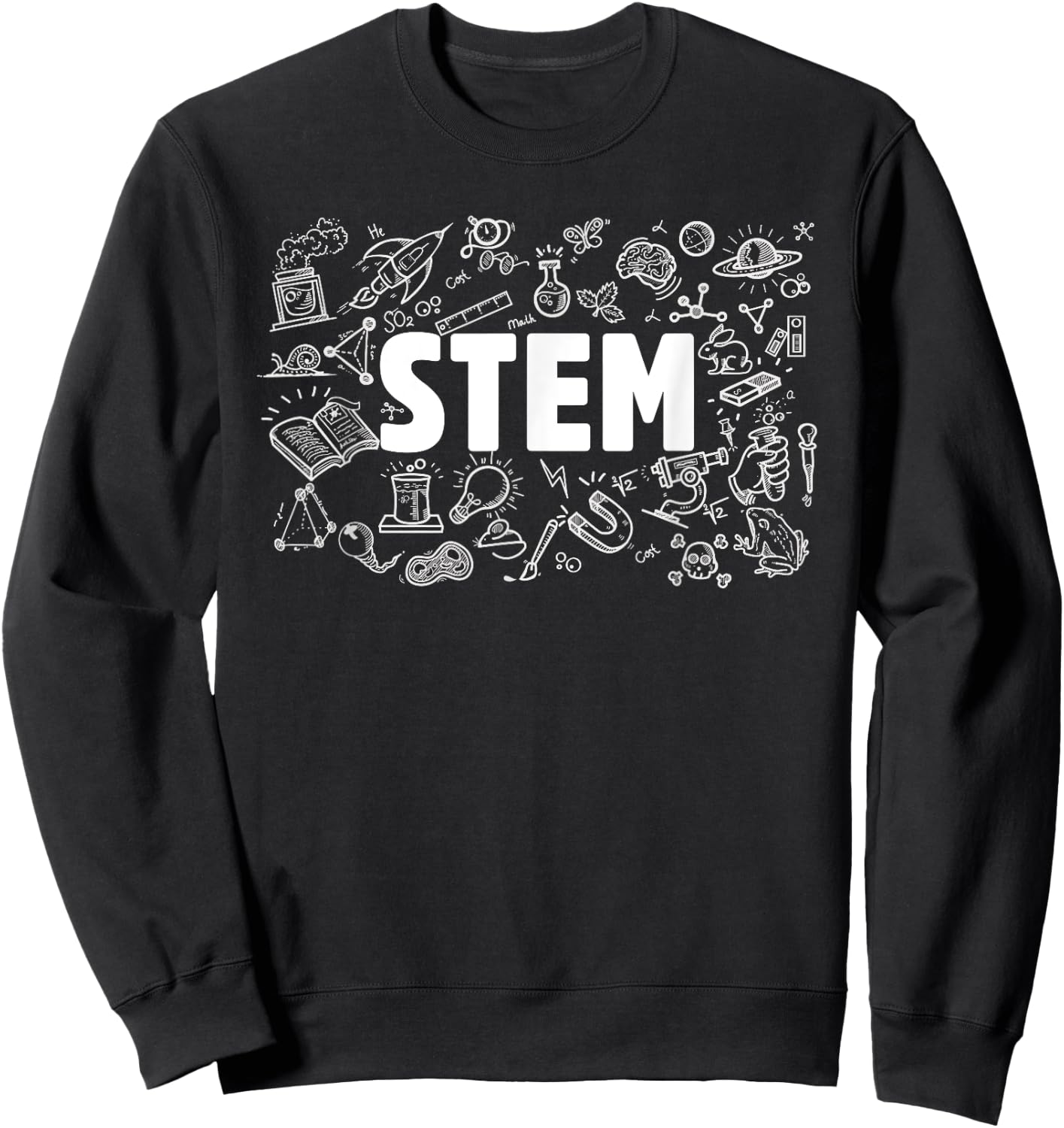 STEM Science Technology Engineering Math Teacher Student Sweatshirt - Sweatshirt | Black
