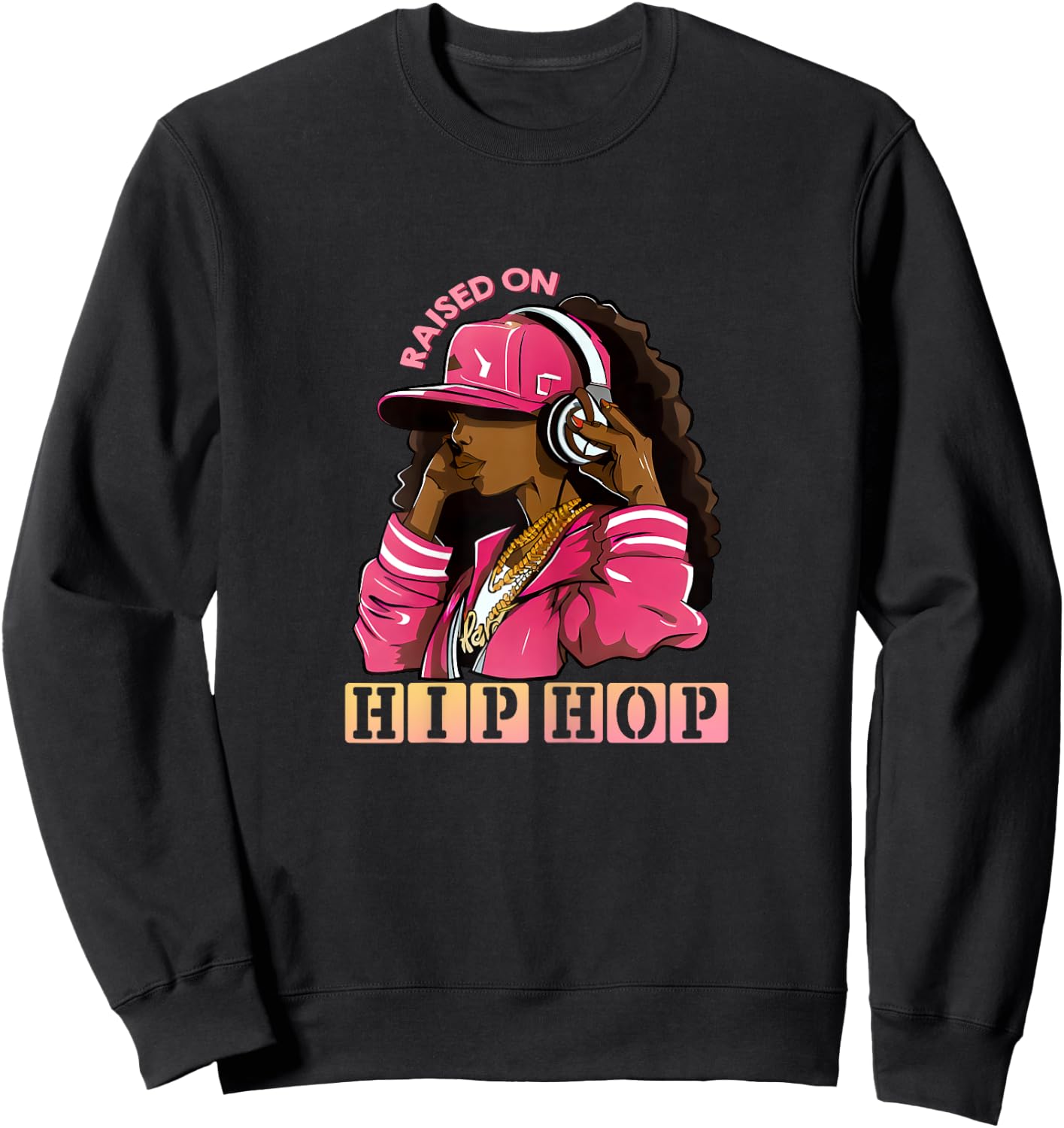 RAISED ON HIP HOP Fashion Old School Hip Hop Sweatshirt - Sweatshirt | Black