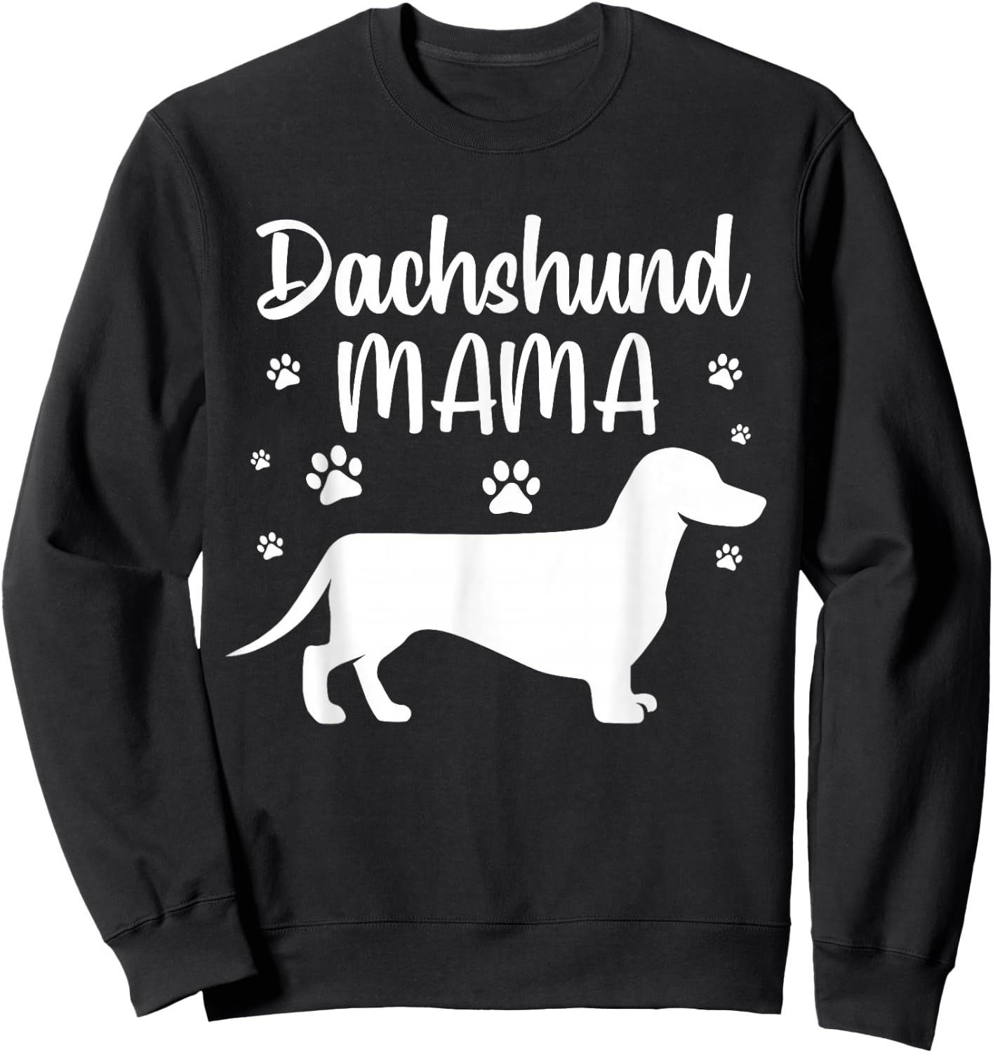 Funny Dachshund Mama Design Girls Doxie Dog Lovers Sweatshirt - Sweatshirt | Black