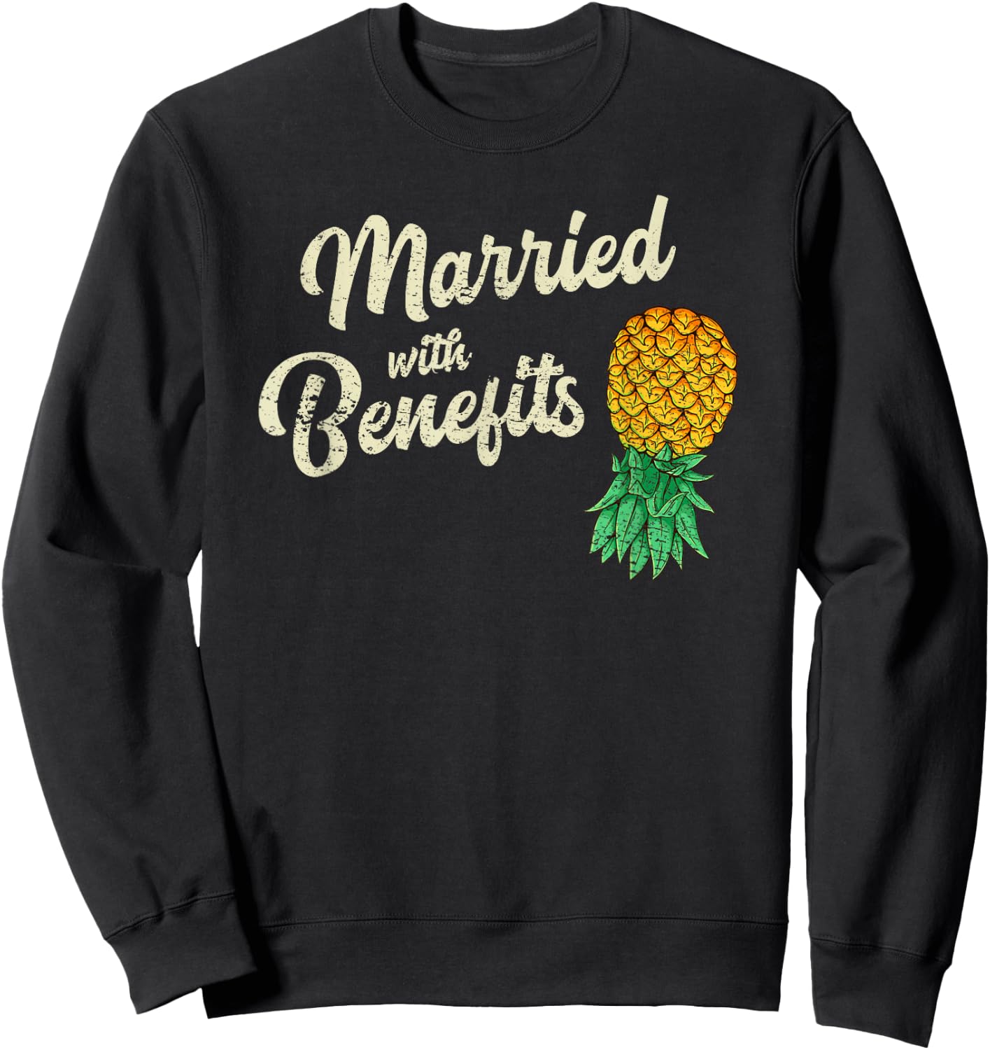 Upside Down Pineapple Married with Benefits Subtle Swinger Sweatshirt - Sweatshirt | Black