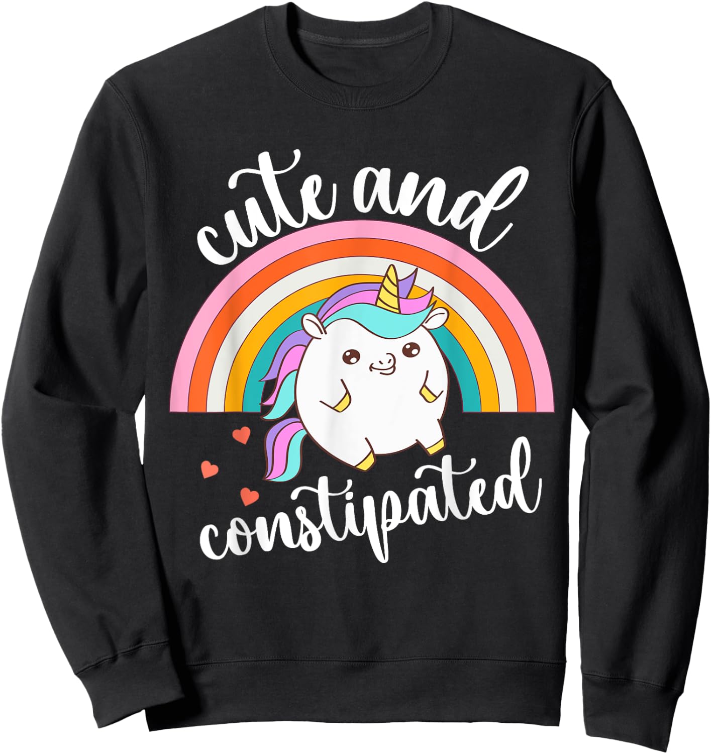 Funny Constipation IBS-C Tummy Ache Cute Constipated Unicorn Sweatshirt - Sweatshirt | Black