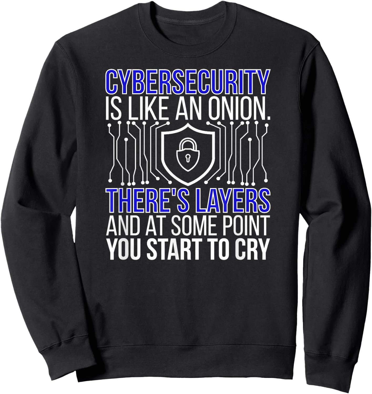 Funny Cybersecurity Professional Cybersecurity Specialist Sweatshirt - Sweatshirt | Black