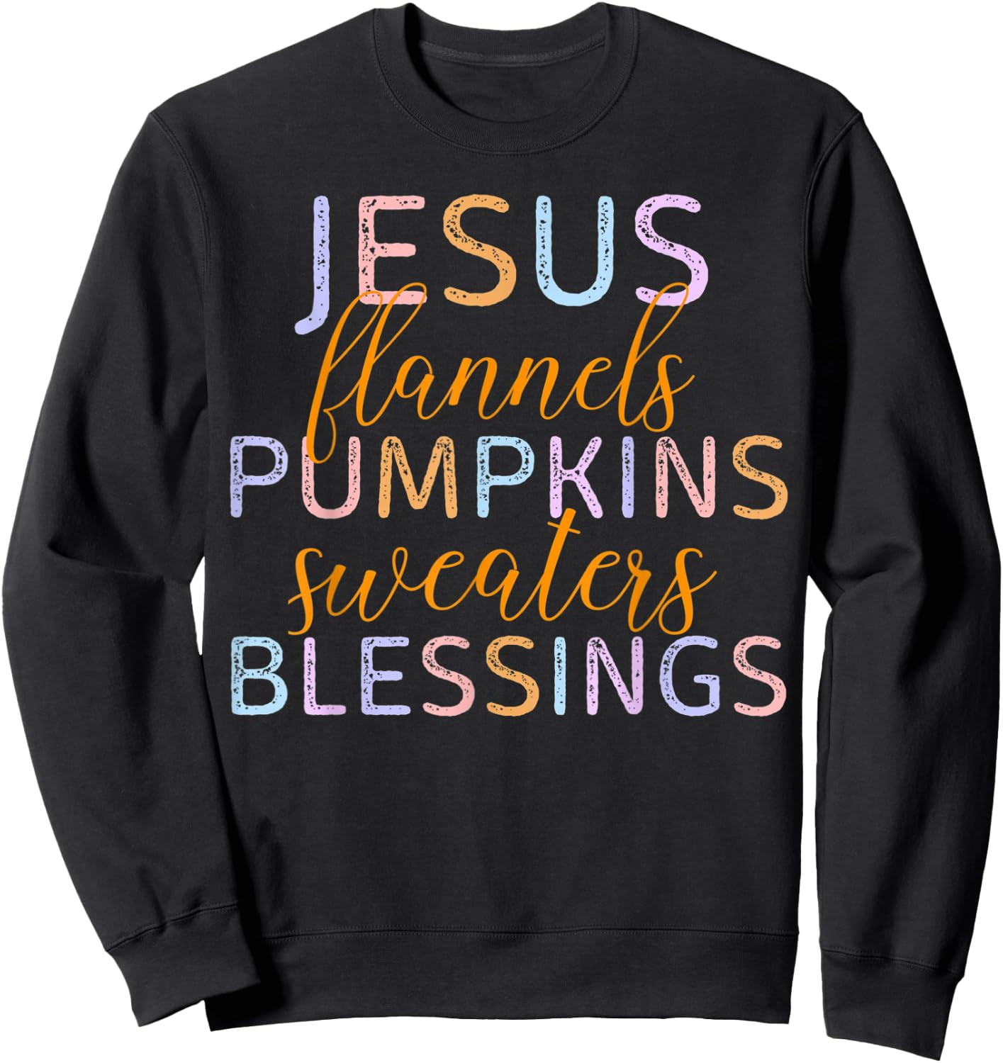 Jesus Flannels Pumpkins Sweaters Blessings Fall Season Faith Sweatshirt - Sweatshirt | Black