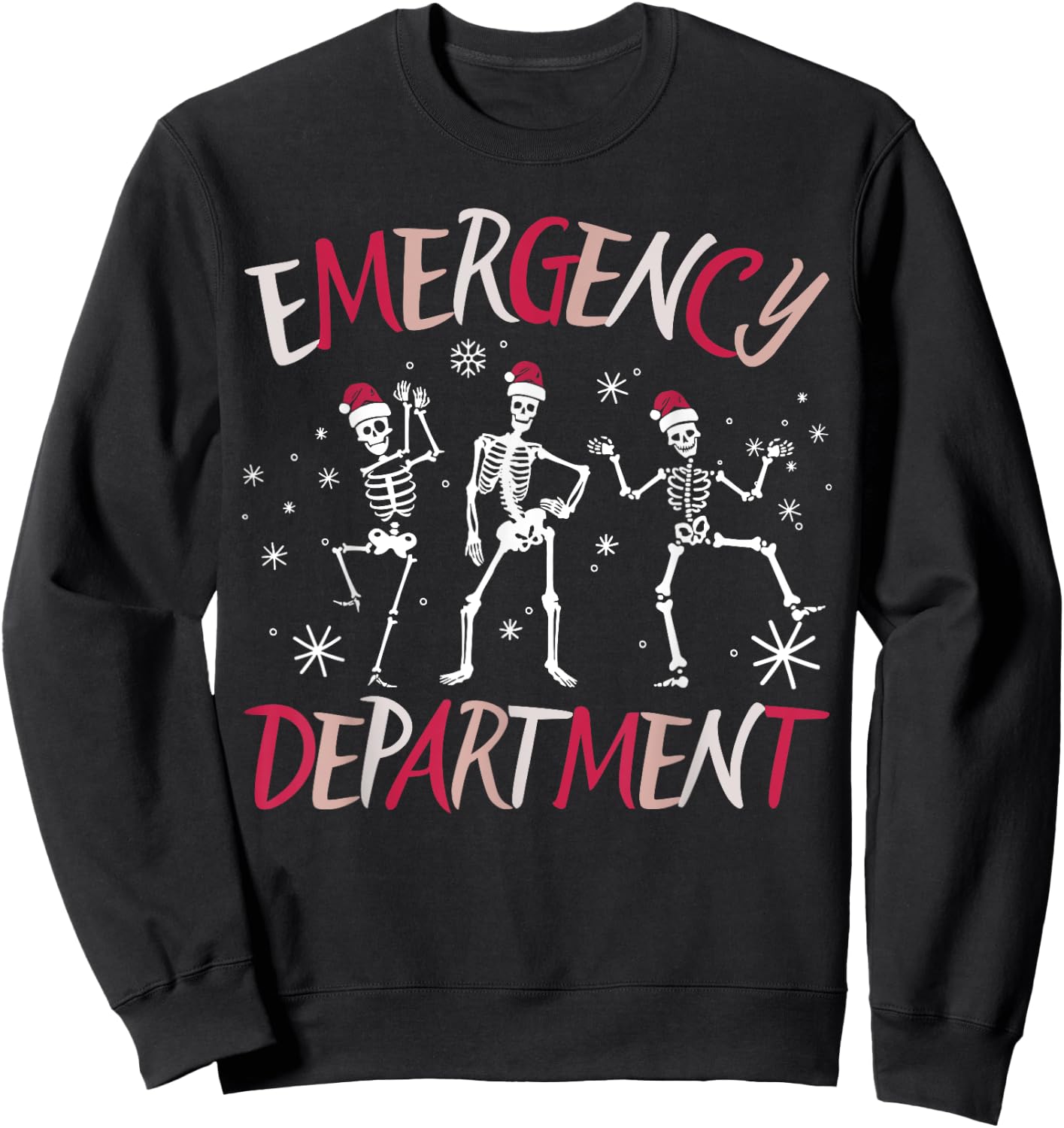Emergency Department Dancing Skeleton ER Nurse Christmas Sweatshirt - Sweatshirt | Black